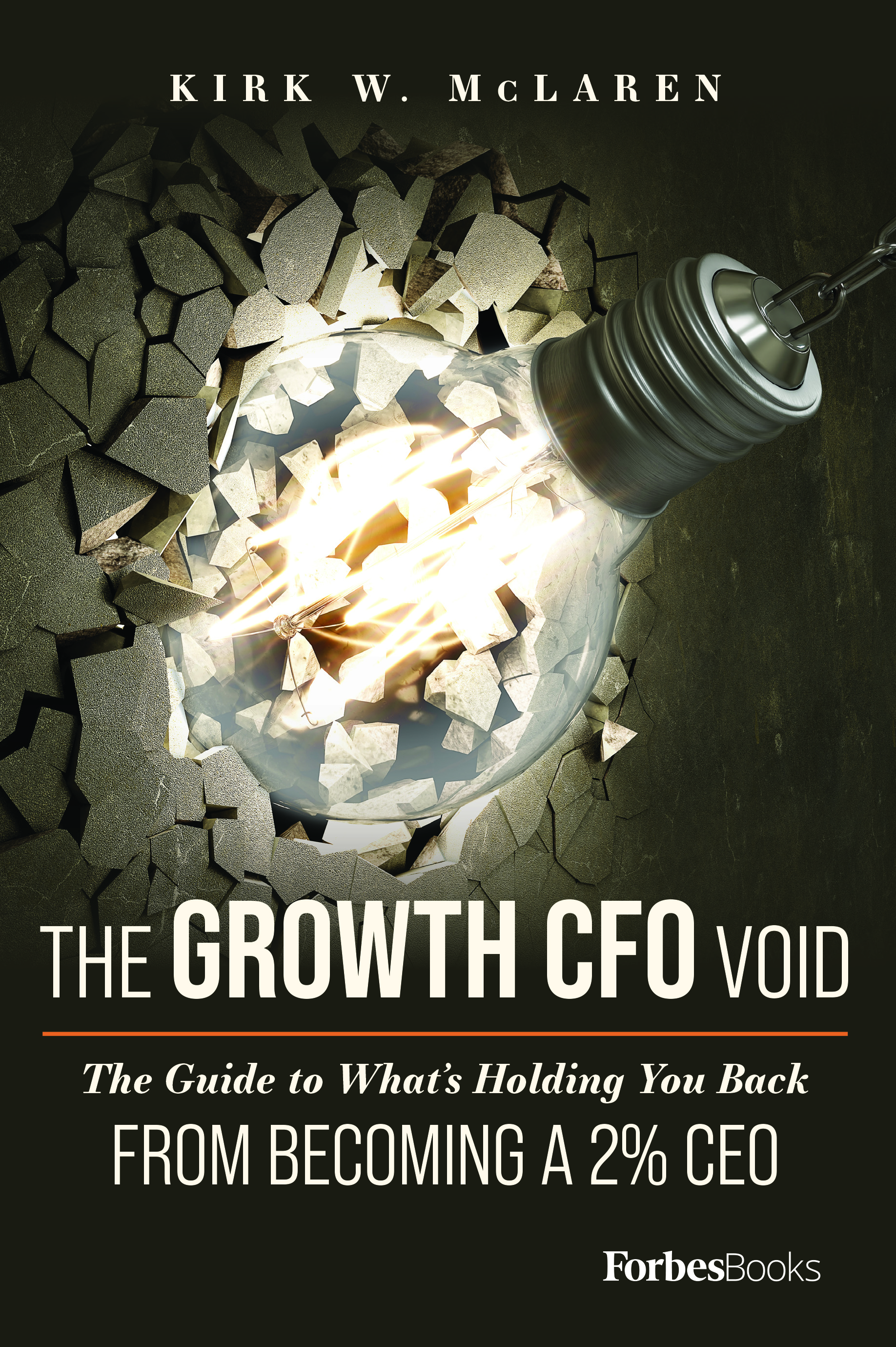 The Growth CFO Void: The Guide to What's Holding You Back from Becoming a 2% CEO