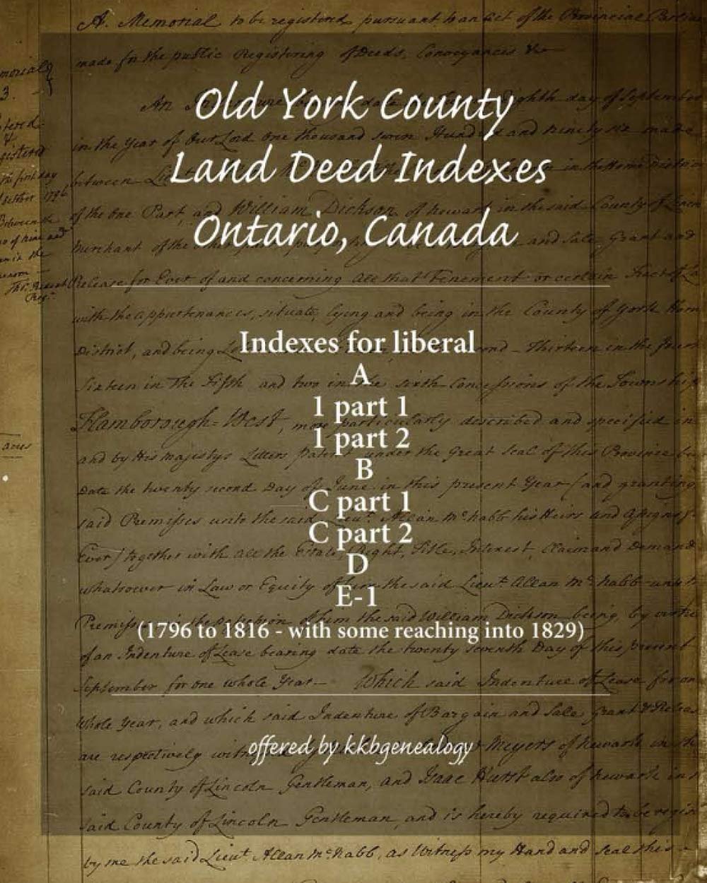 Old York County Land Deed Indexes Ontario, Canada Indexes for land