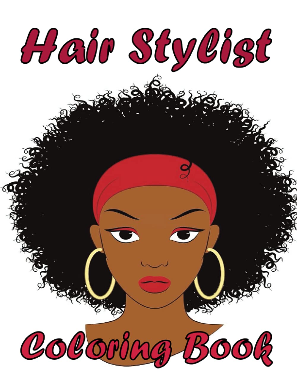 Hair Stylist Coloring Book: Coloring Book For Teenage Girls: Fashion