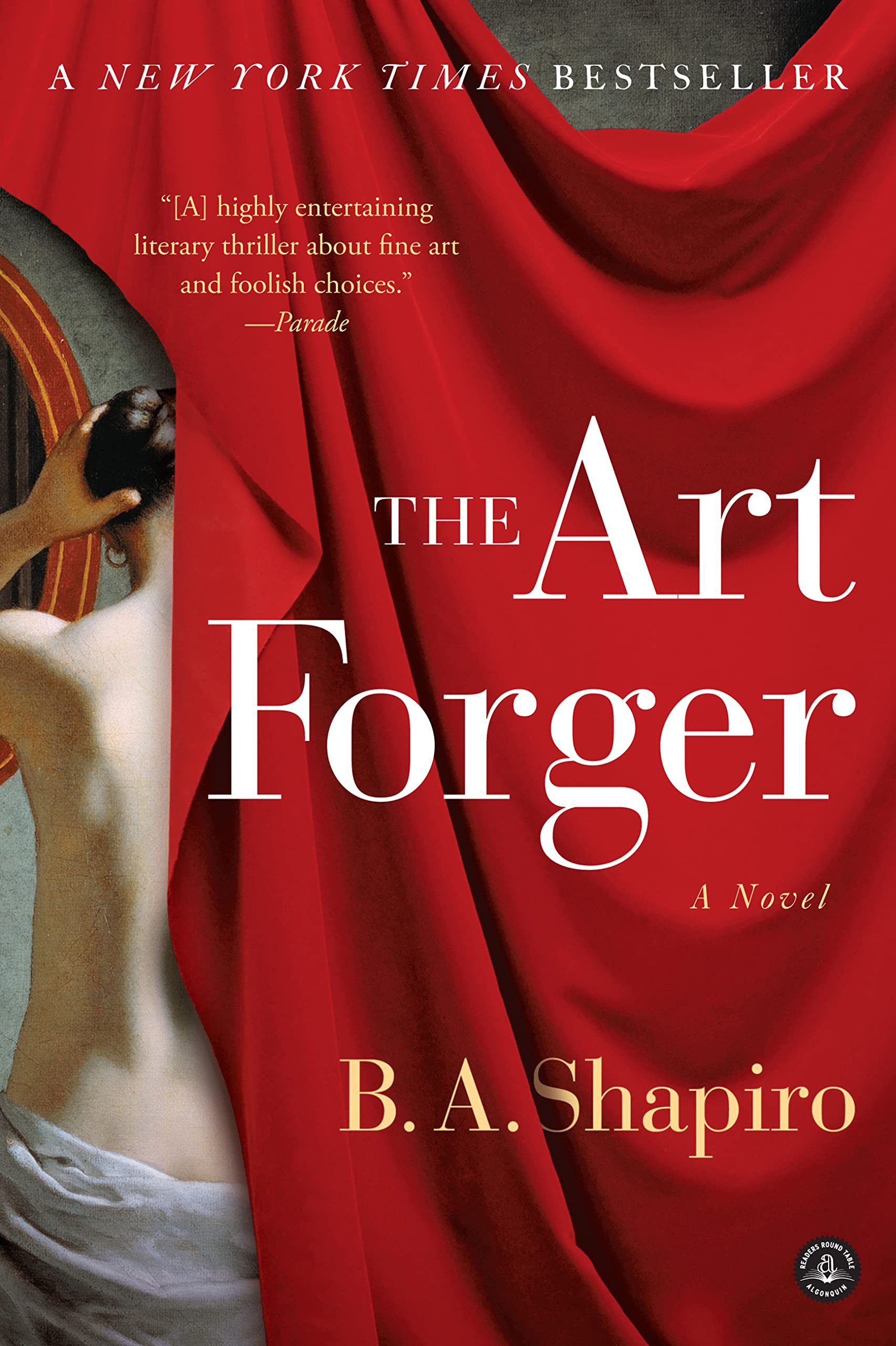The Art A Novel by Barbara A. Shapiro Goodreads