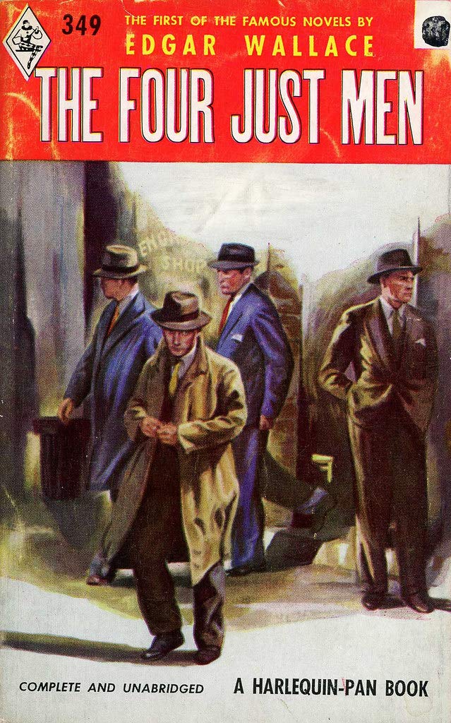 The Four Just Men Original Edition (Annotated) by Edgar Wallace Goodreads