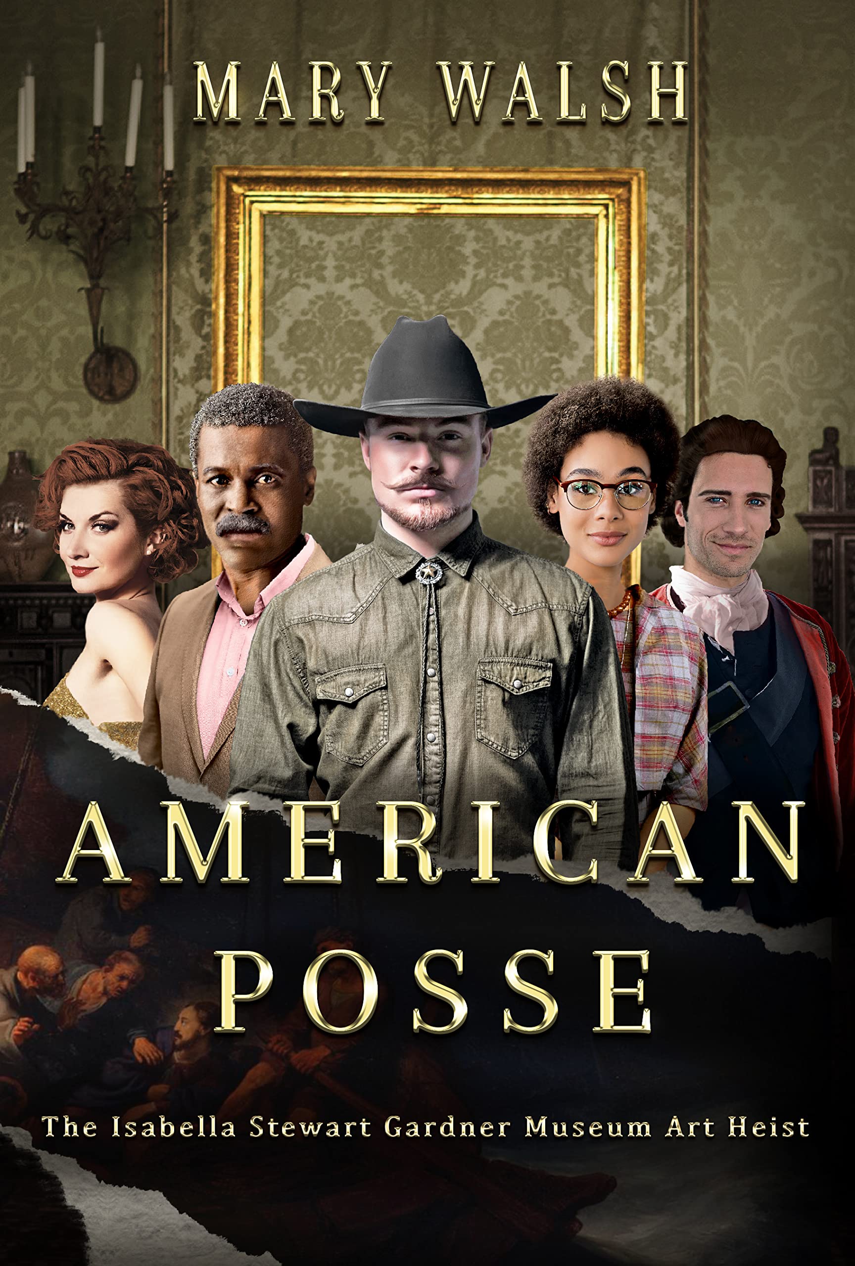 American Posse: The Isabella Stewart Gardner Museum Art Heist