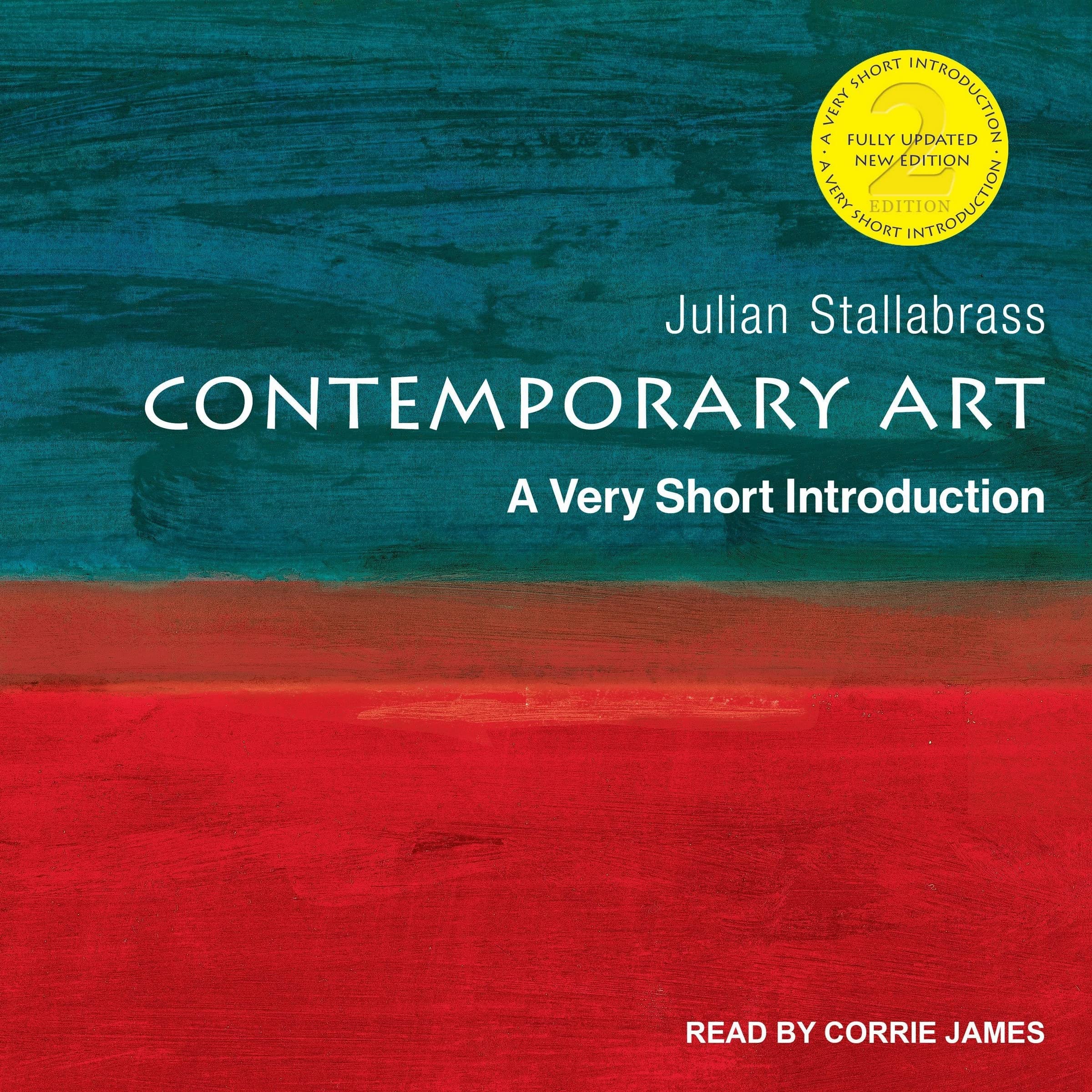 Contemporary Art A Very Short Introduction, 2nd edition by Julian Stallabrass Goodreads
