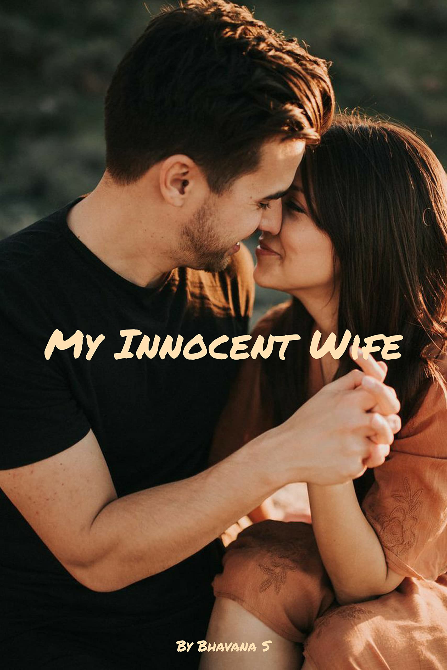 MY INNOCENT WIFE
