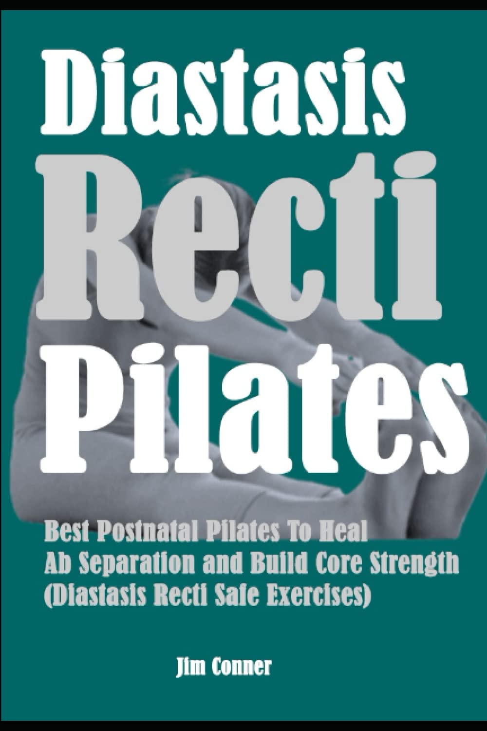 Diastasis Recti Pilates Best Postnatal Pilates To Heal Ab Separation