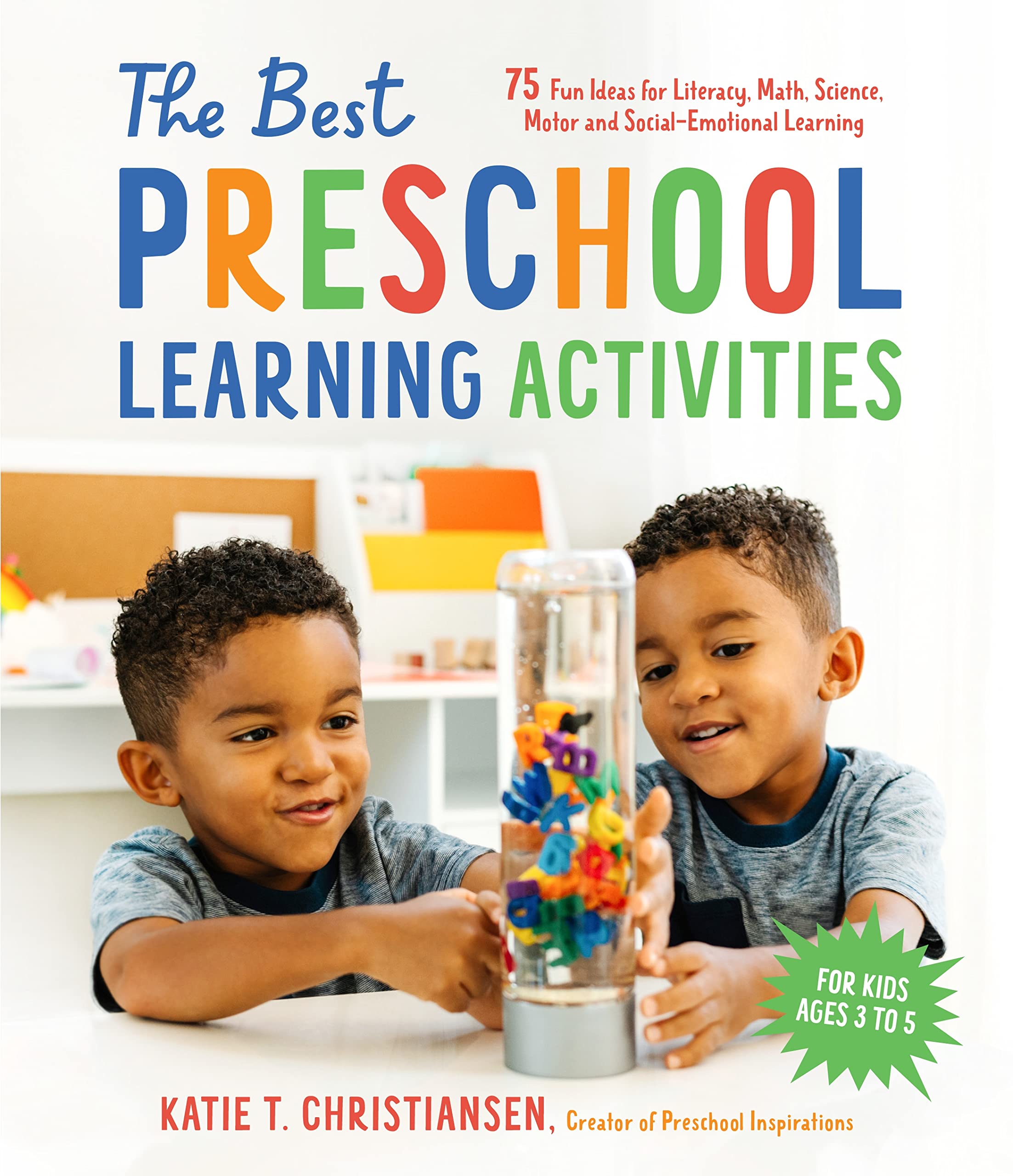 The Best Preschool Learning Activities 75 Fun Ideas for Literacy,