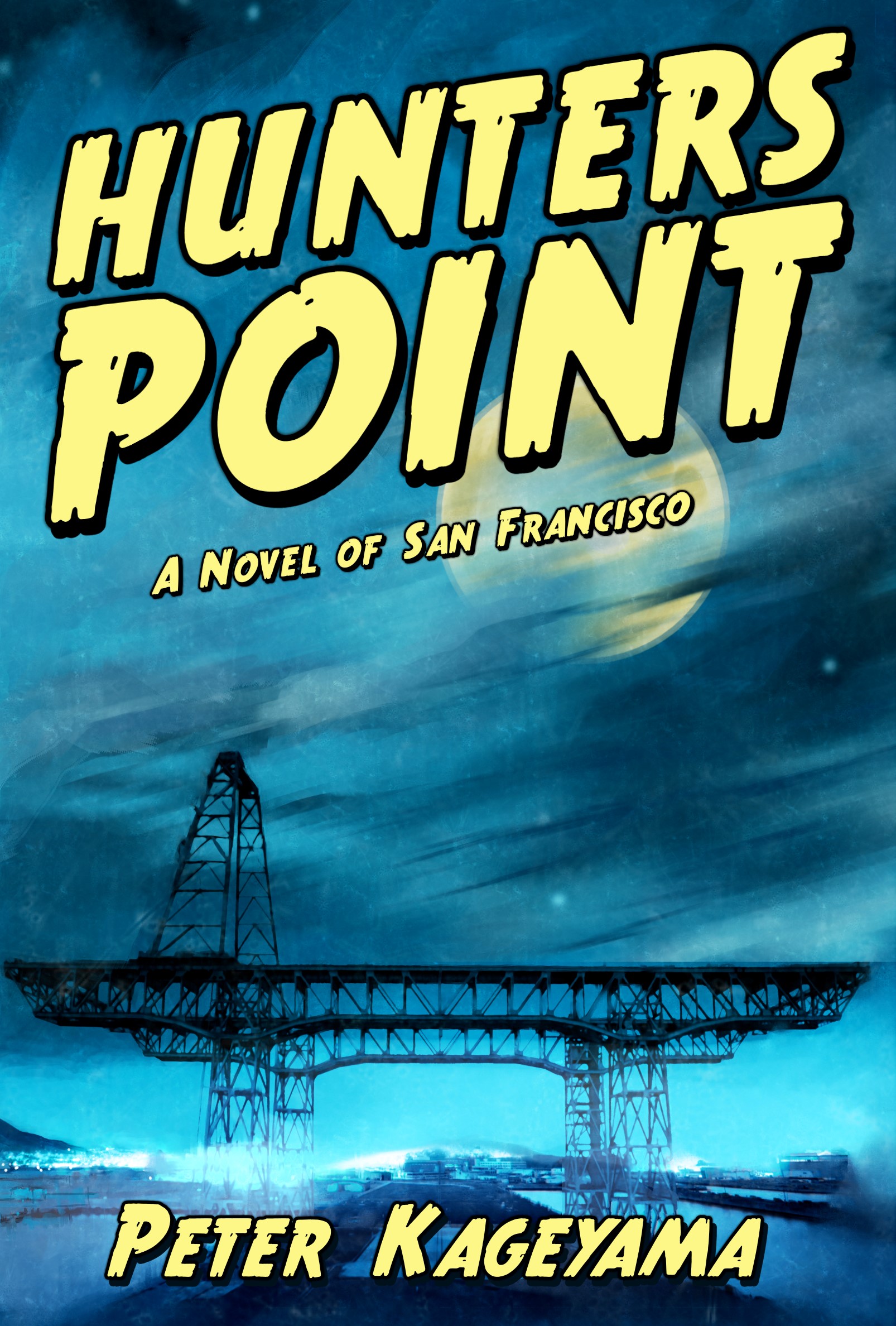 Hunters Point: A Novel of San Francisco