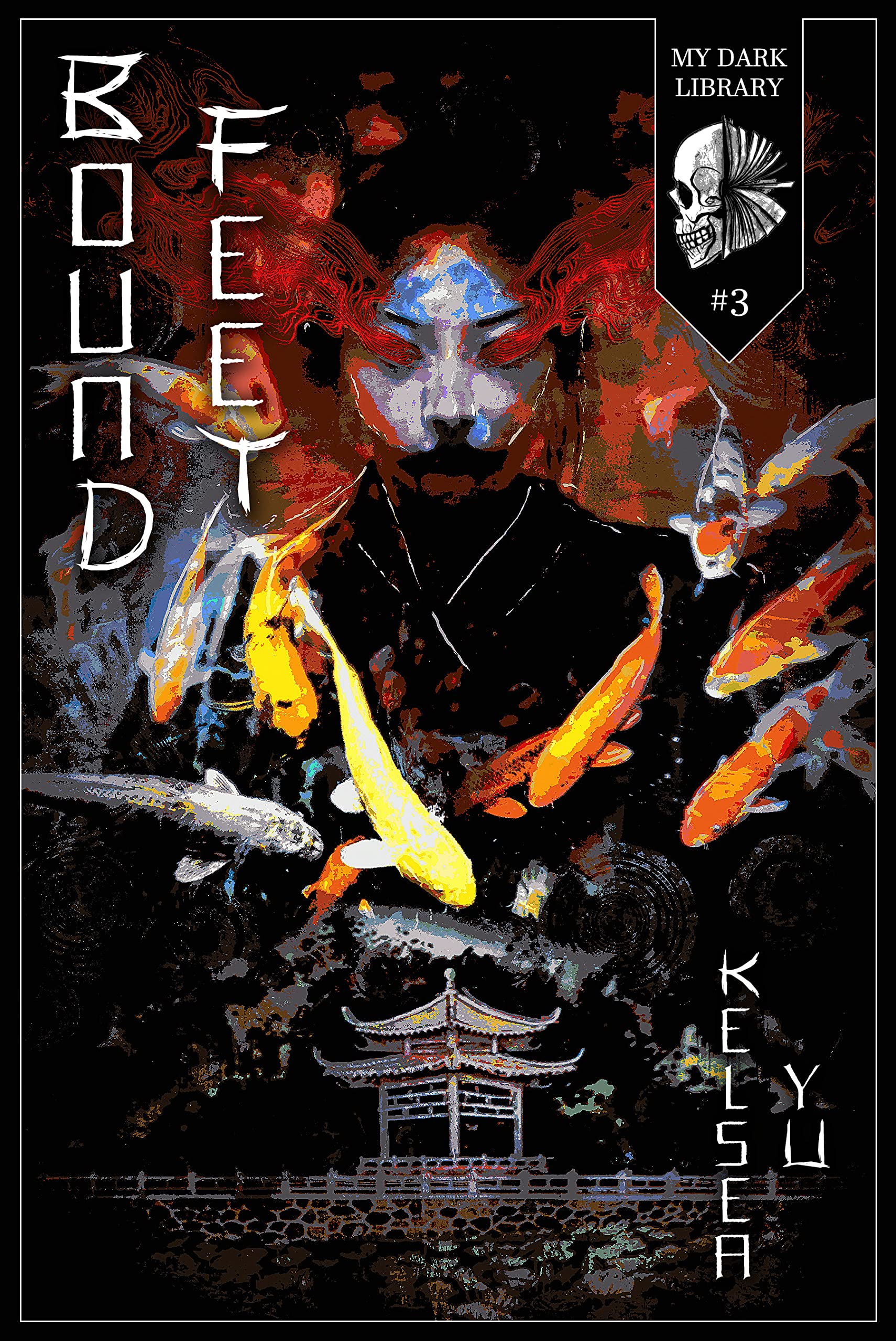 Bound Feet (My Dark Library #3)