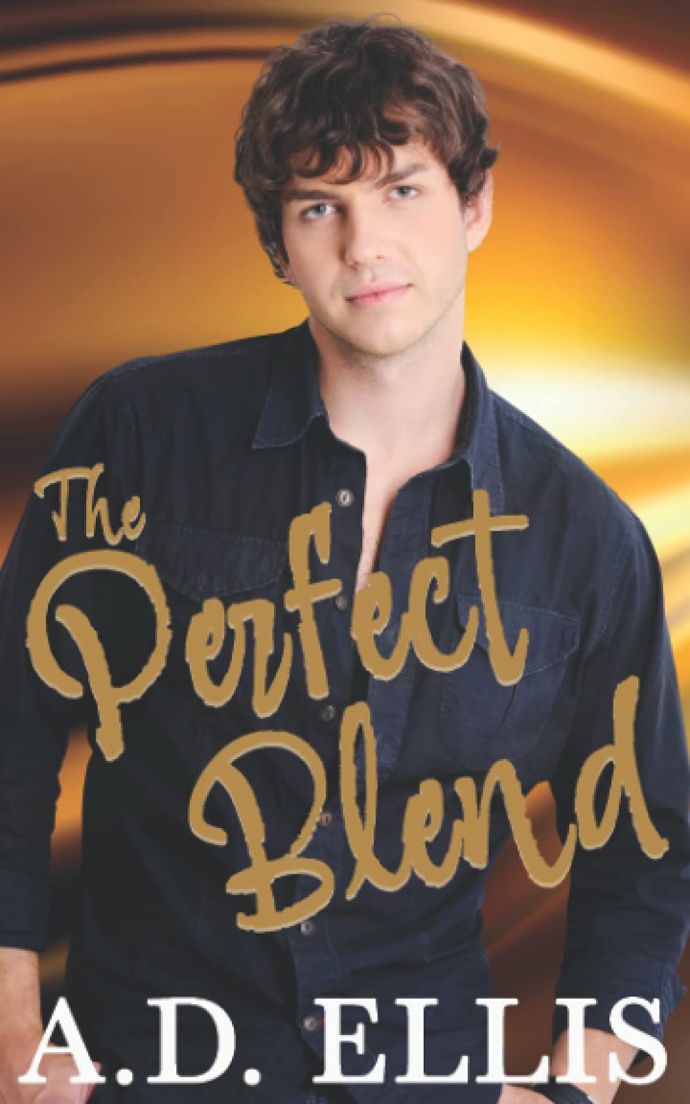 The Perfect Blend (A SmallTown Briarton Romance) by A.D. Ellis Goodreads
