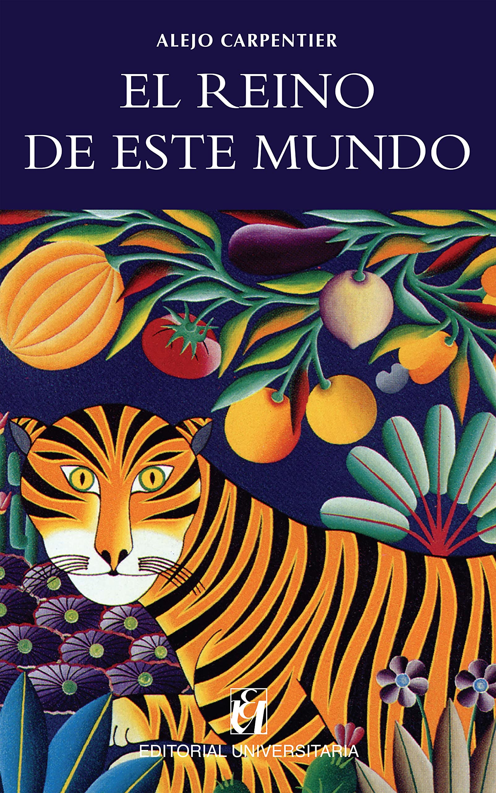 El reino de este mundo (Spanish Edition)