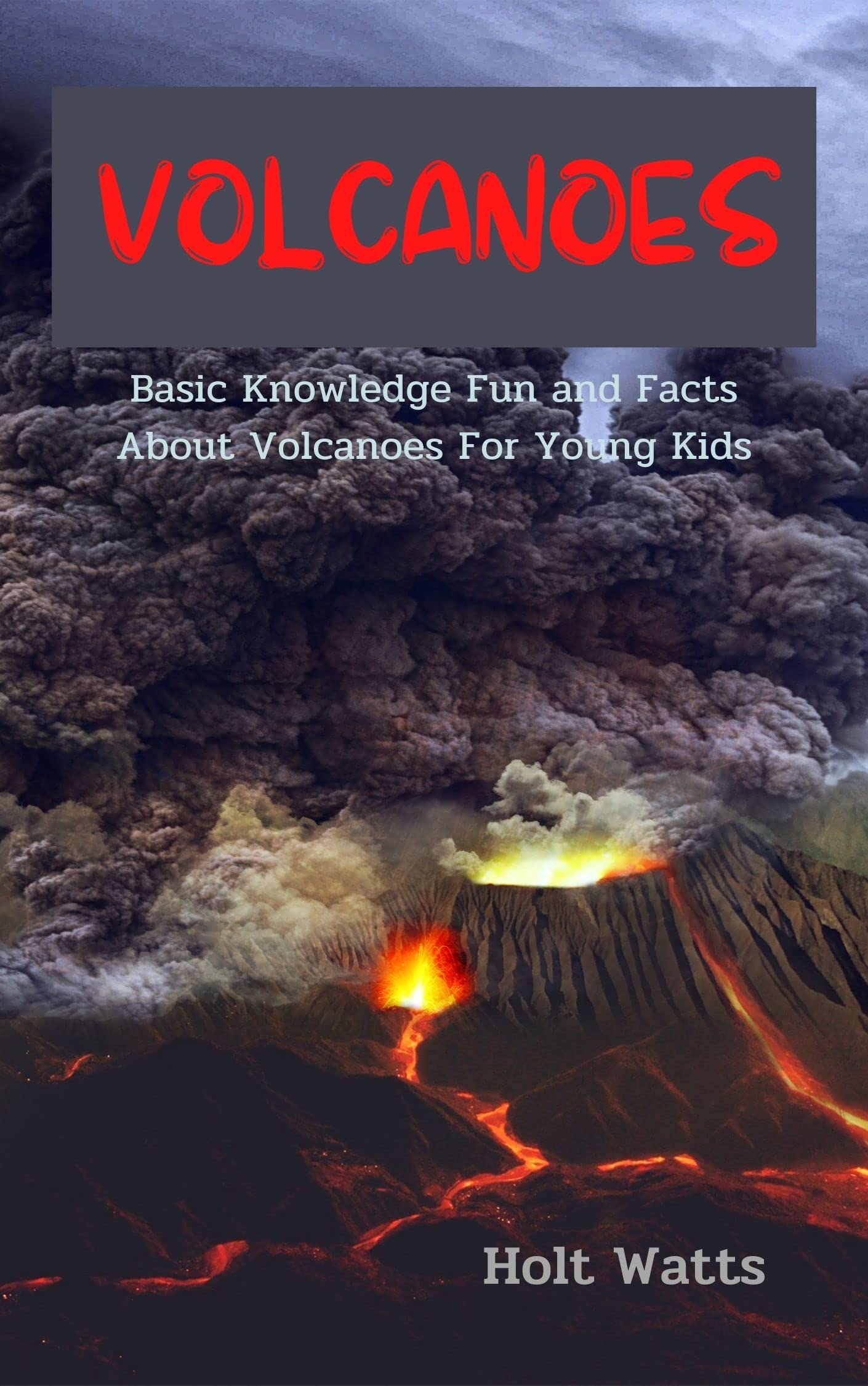 volcanoes-basic-knowledge-fun-and-facts-about-volcanoes-for-young-kids