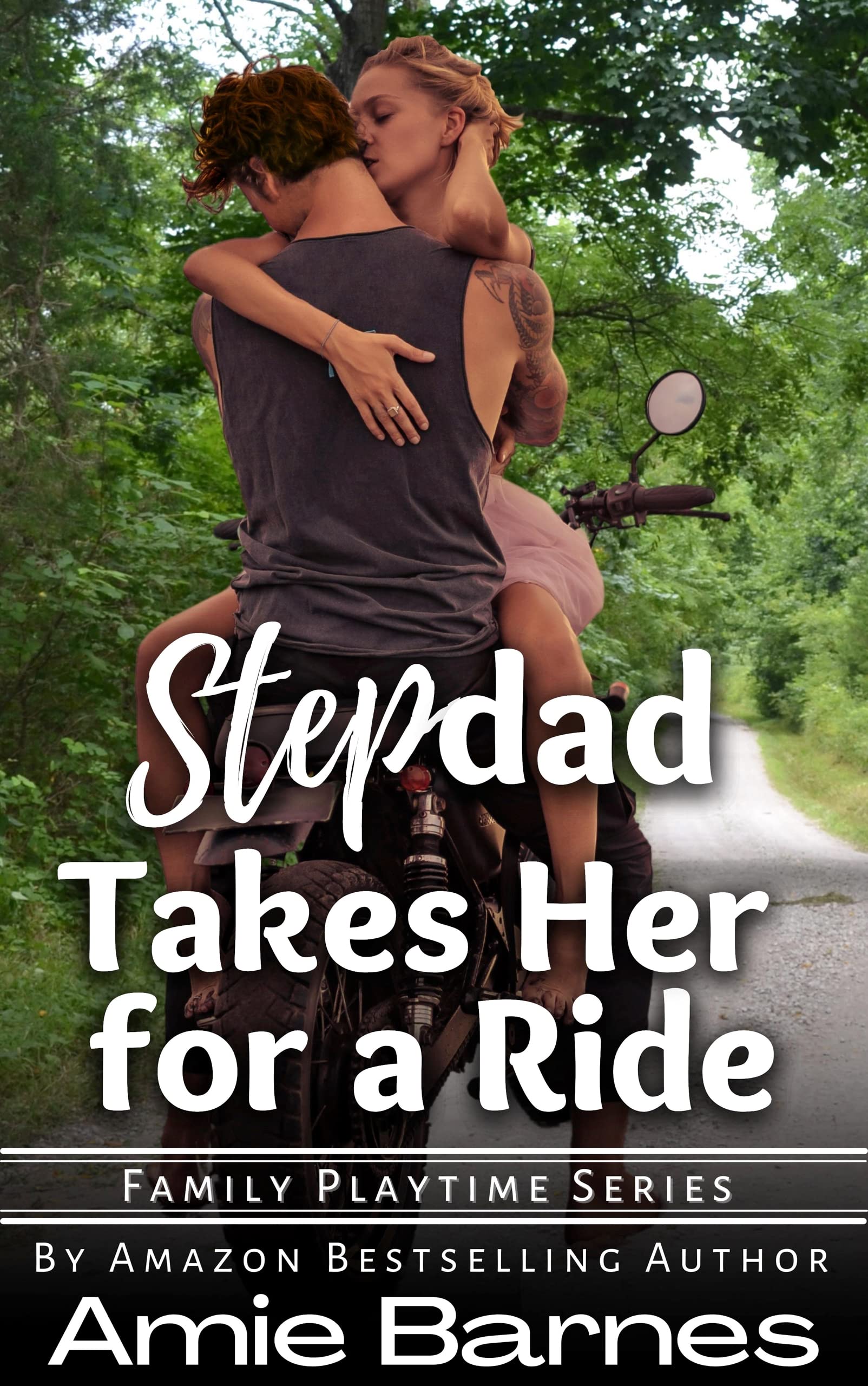 Stepdad Takes Her for a Ride
