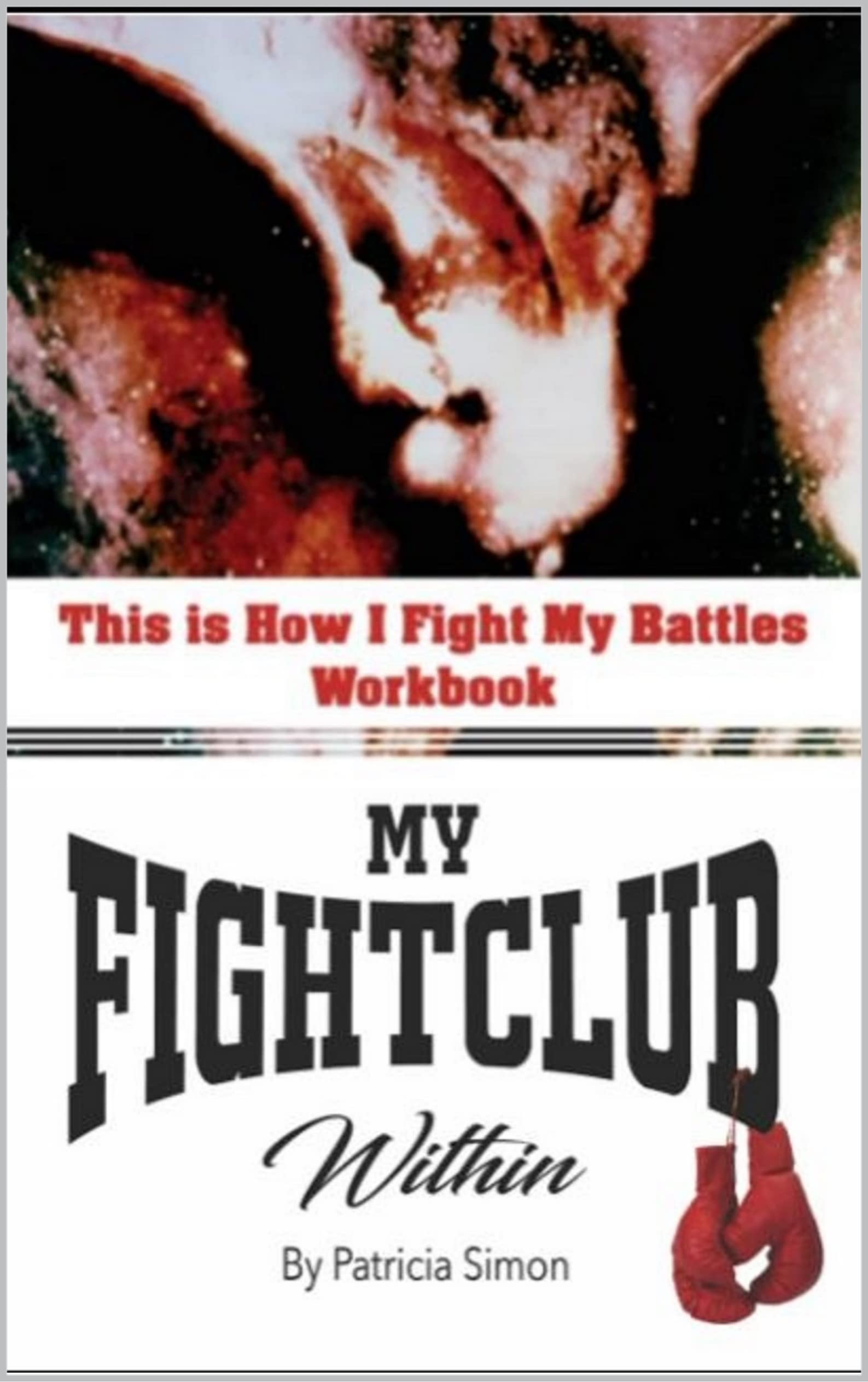 This Is How I Fight My Battles Workbook My Fight Club Within By This is how i fight my battles workbook my fight club within by