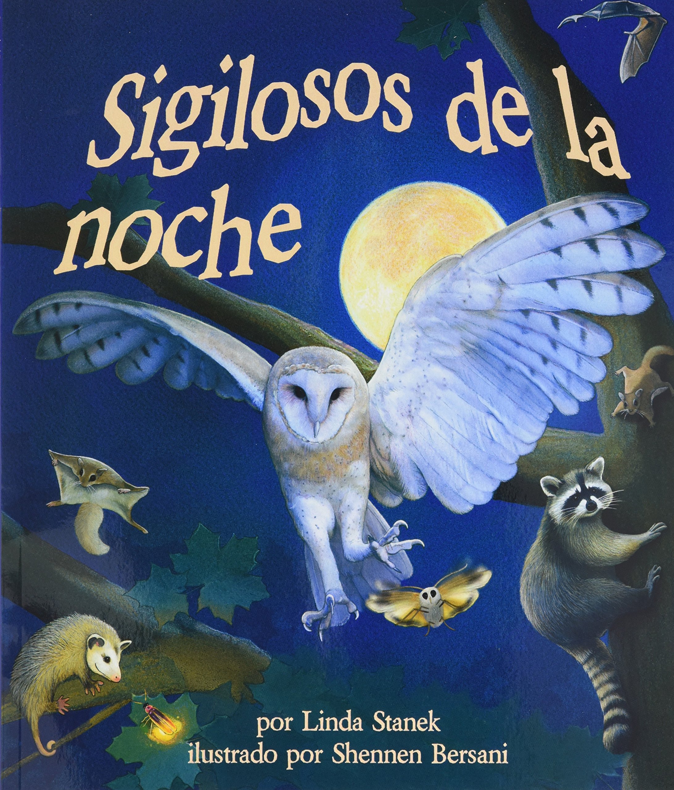 Sigilosos de la noche [Night Creepers] (Spanish Edition) by Shennen Bersani Goodreads