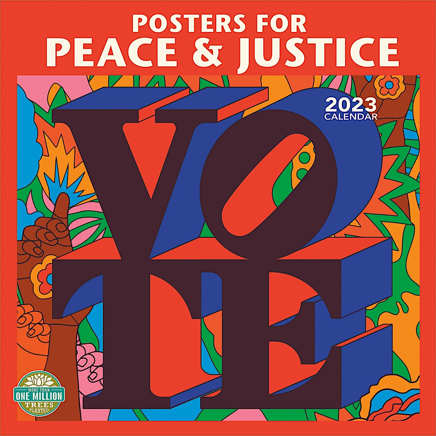 Posters for Peace & Justice 2023 Wall Calendar A History of Modern