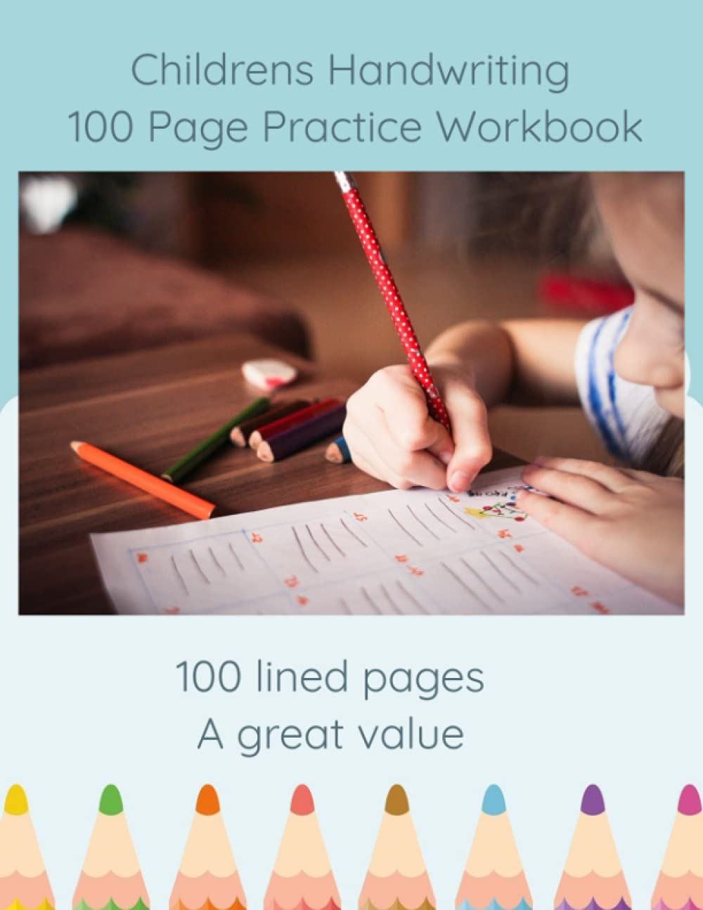 100 Page Lined handwriting practice lined paper book by Shawn Harris