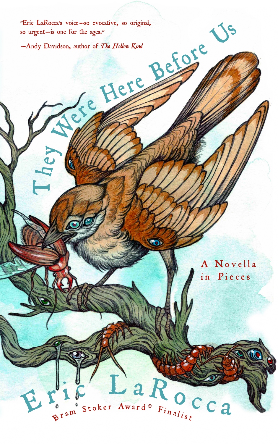 They Were Here Before Us: A Novella in Pieces
