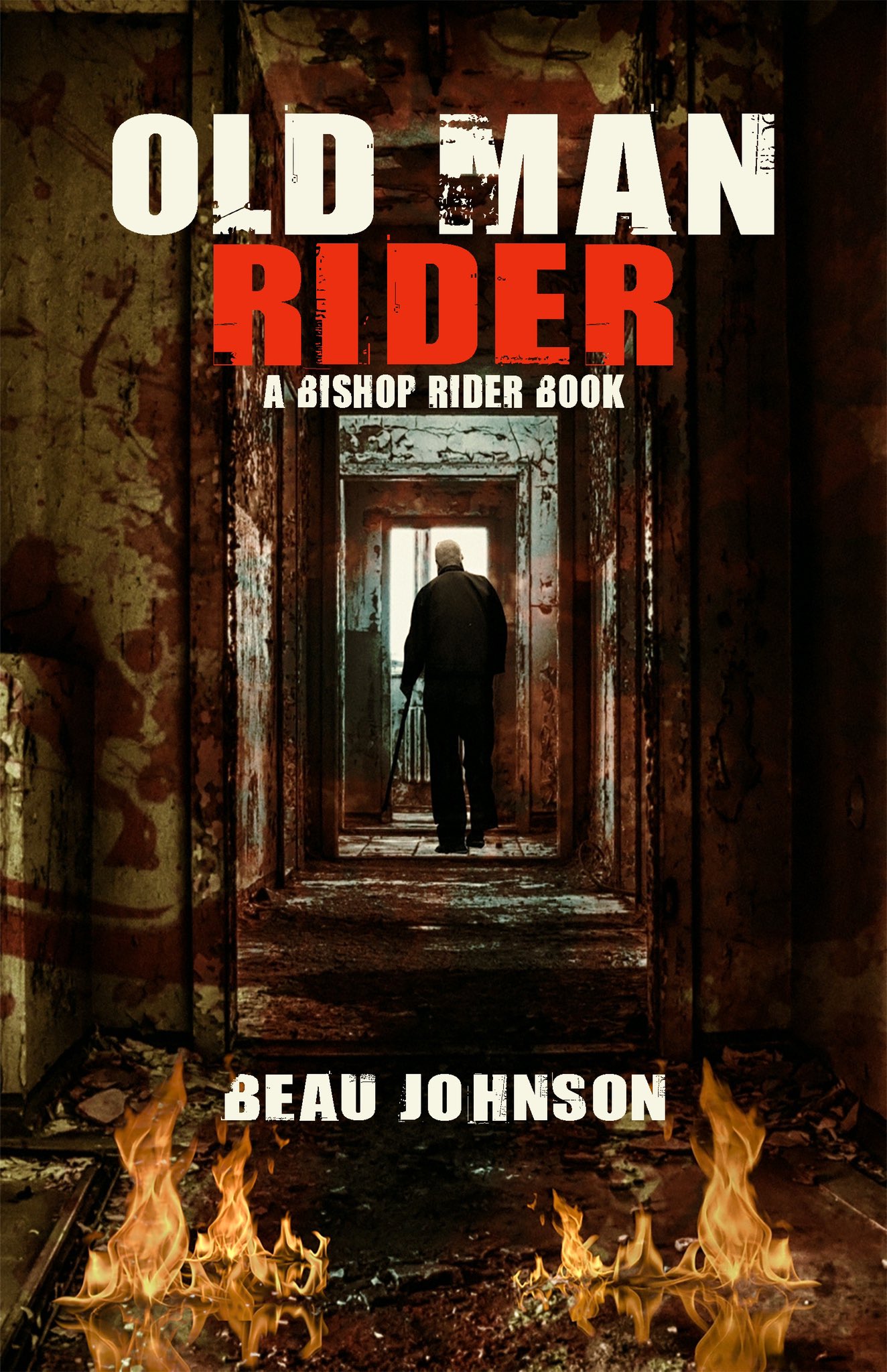 Old Man Rider by Beau Johnson | Goodreads