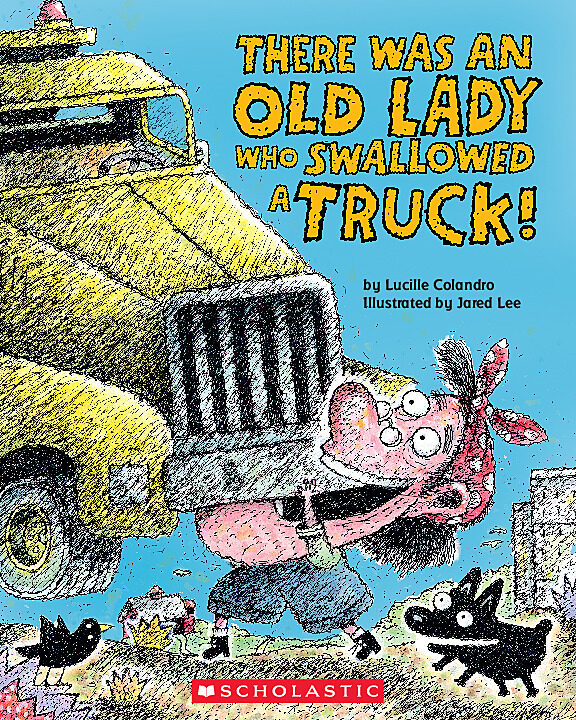 There Was an Old Lady Who Swallowed a Truck