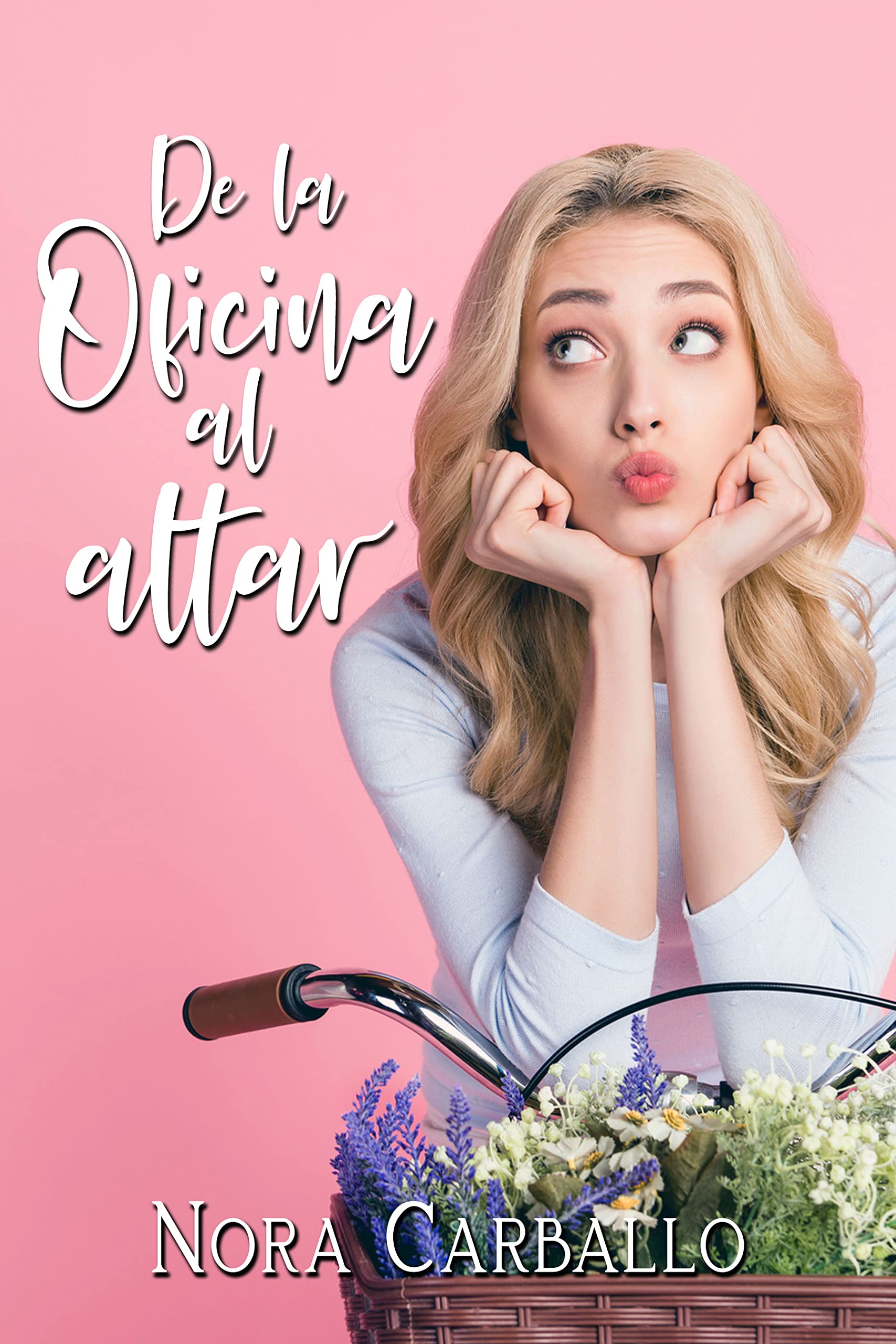 De la oficina al altar (Romances de Oficina)