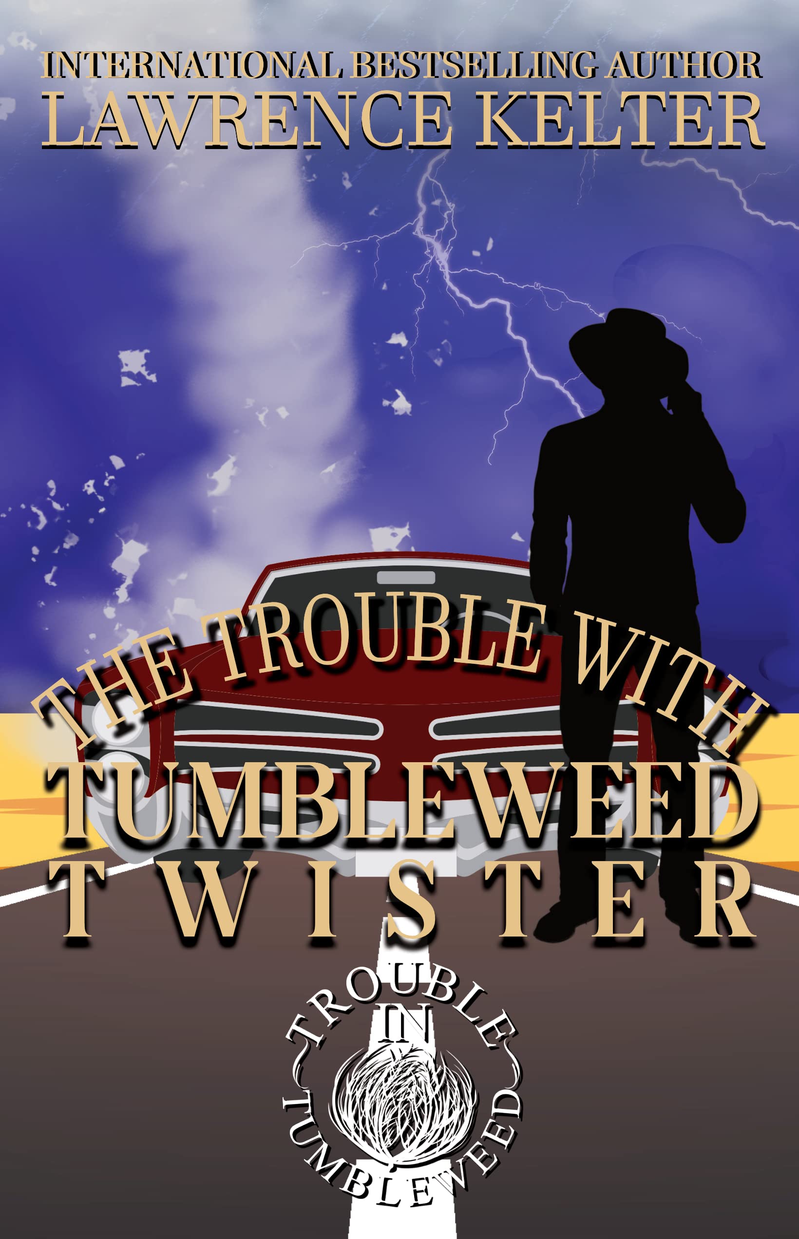 Trouble With The Tumbleweed Twister book cover