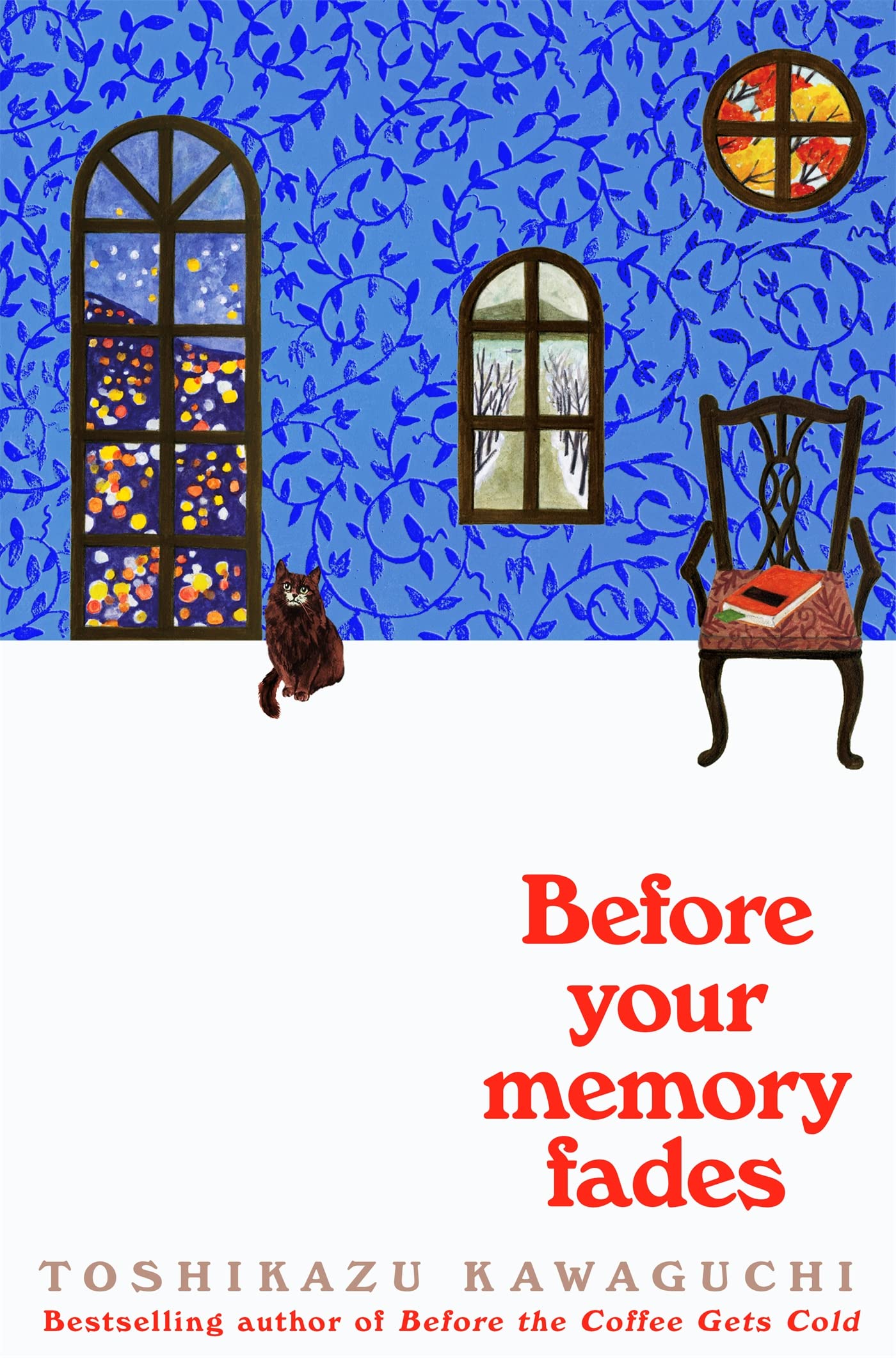 Before Your Memory Fades (Before the Coffee Gets Cold, #3)