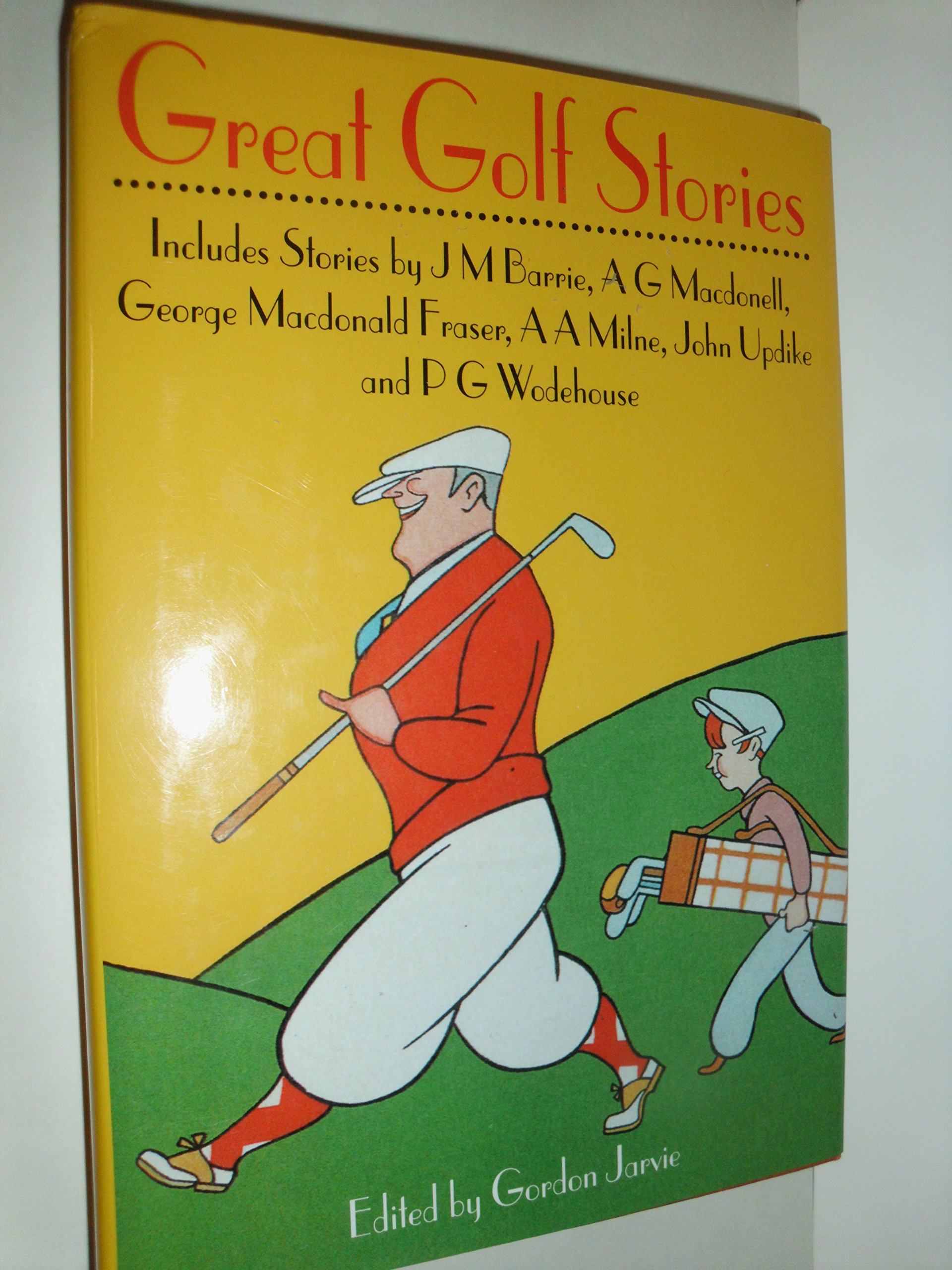 Great Golf Stories by Gordon Jarvie Goodreads