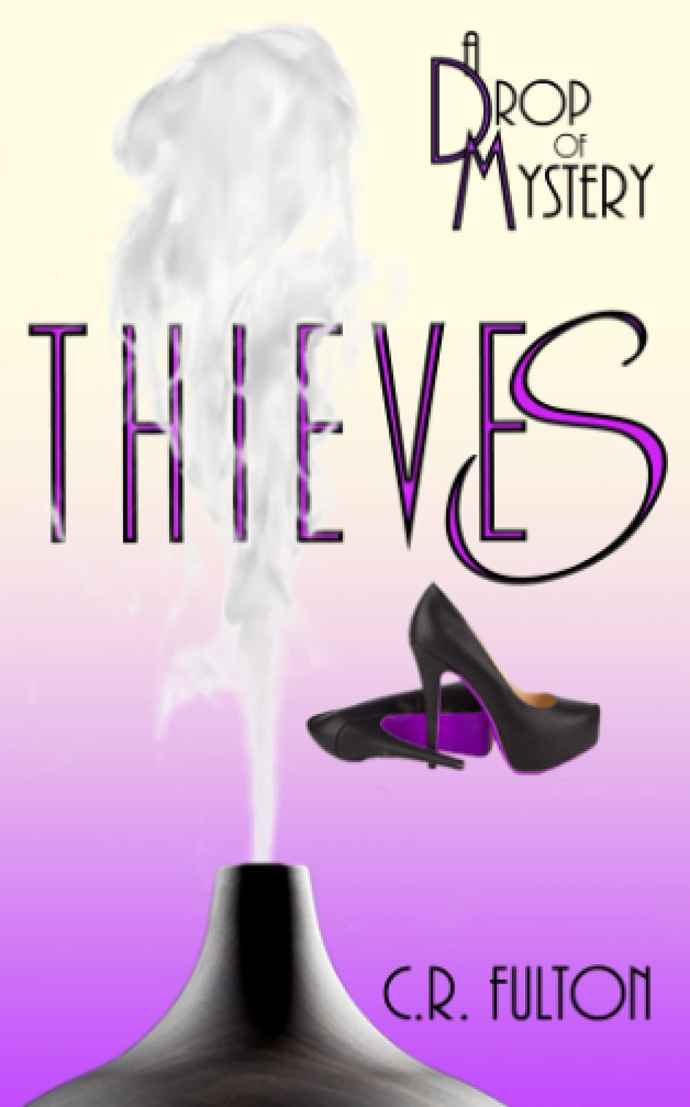 C R. Fulton Thieves by C R Fulton | Goodreads