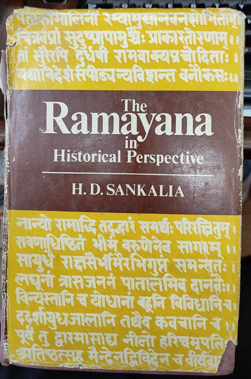 The Ramayana in Historical Perspective by H. D. Sankalia | Goodreads