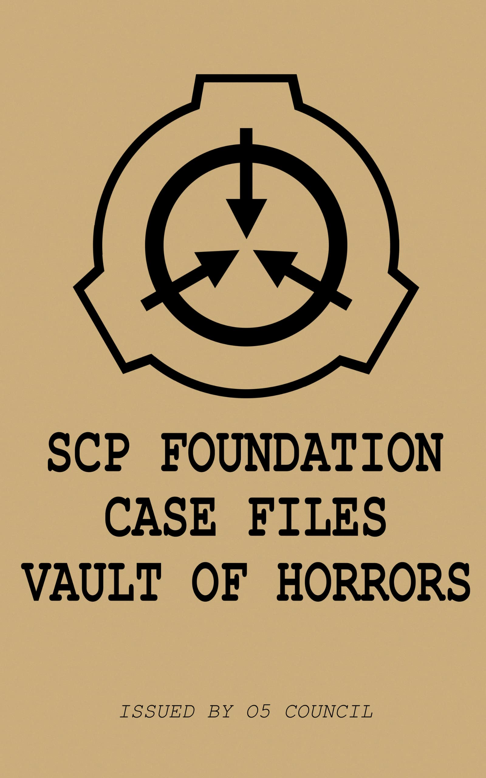 SCP Case Files: Vault of Horrors