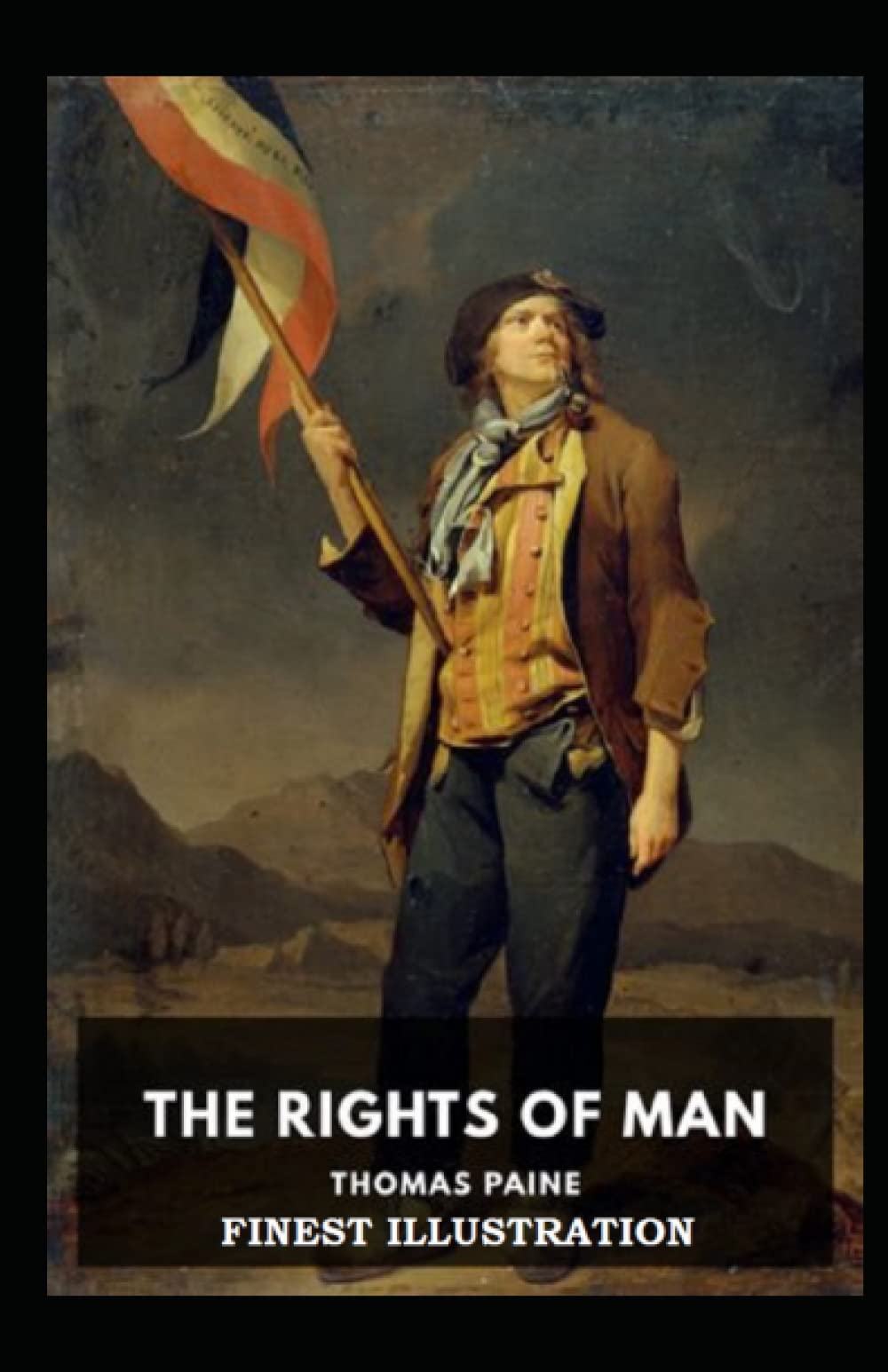 Man Rights Pictures Rights of Man: (Finest Illustration) by Thomas Paine | Goodreads