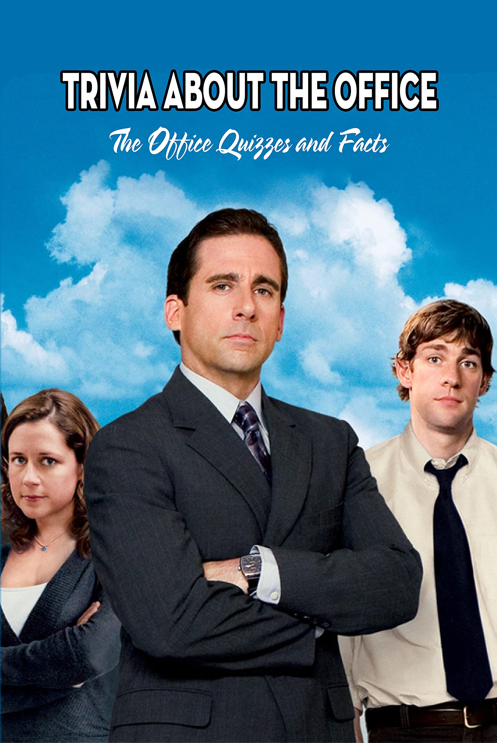 Trivia about The Office The Office Quizzes and Facts by Daniel