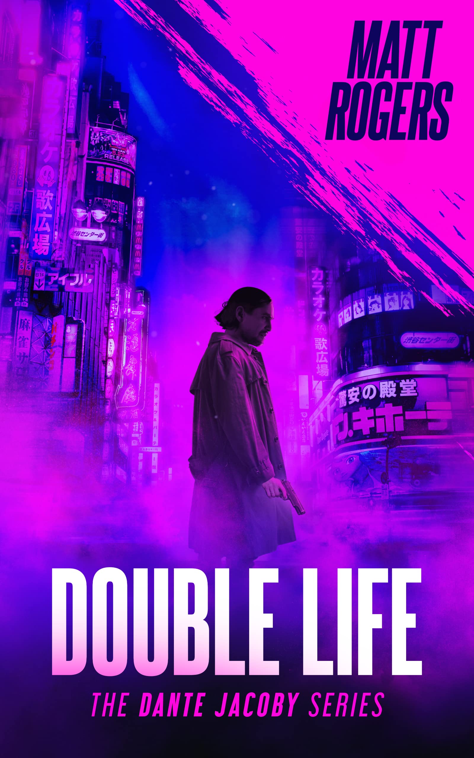 Double Life: A Dante Jacoby Thriller