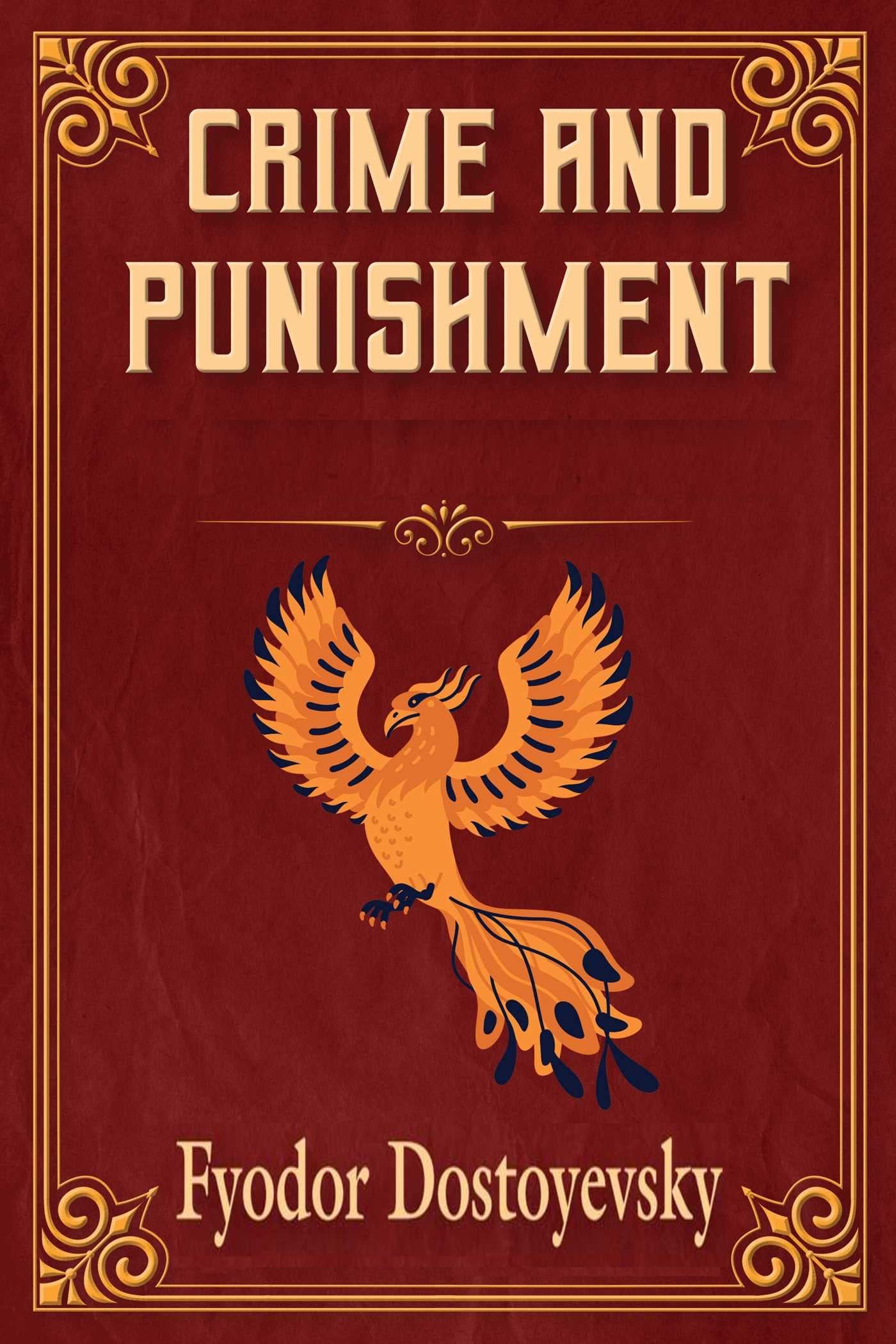 Crime and Punishment : Illustrated by Fyodor Dostoevsky | Goodreads