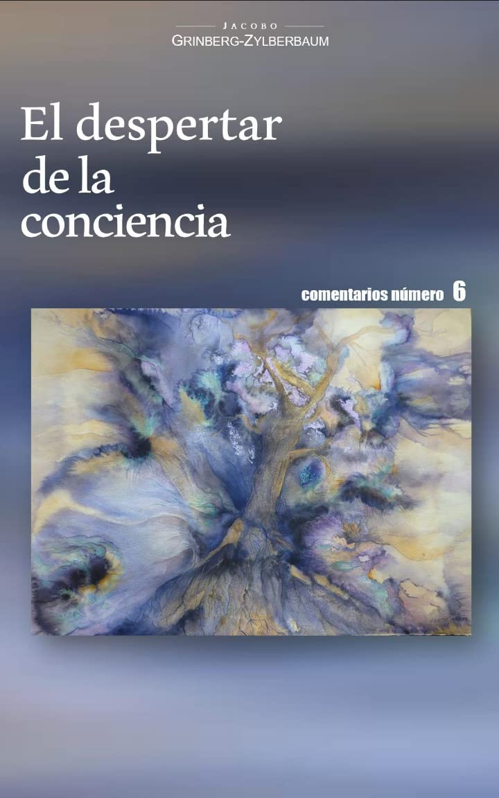 el-despertar-de-la-conciencia-by-jacobo-grinberg-zylberbaum-goodreads