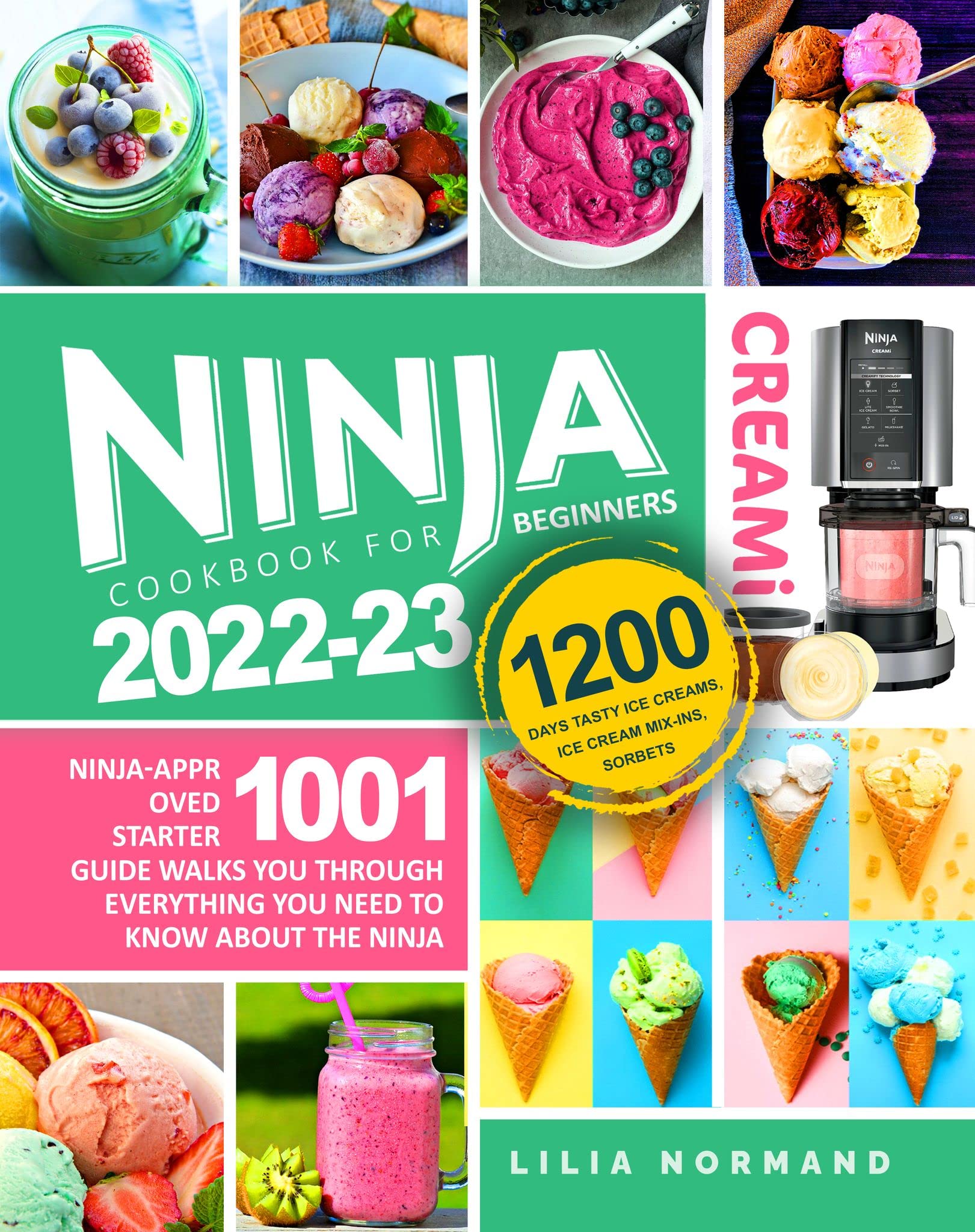 Ninja CREAMi Cookbook for Beginners Ninjaapproved starter guide walks