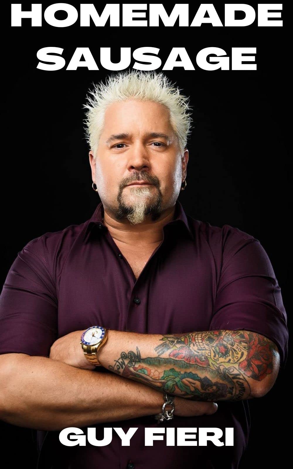 home-made-sausage-cookbook-by-guy-fieri-goodreads