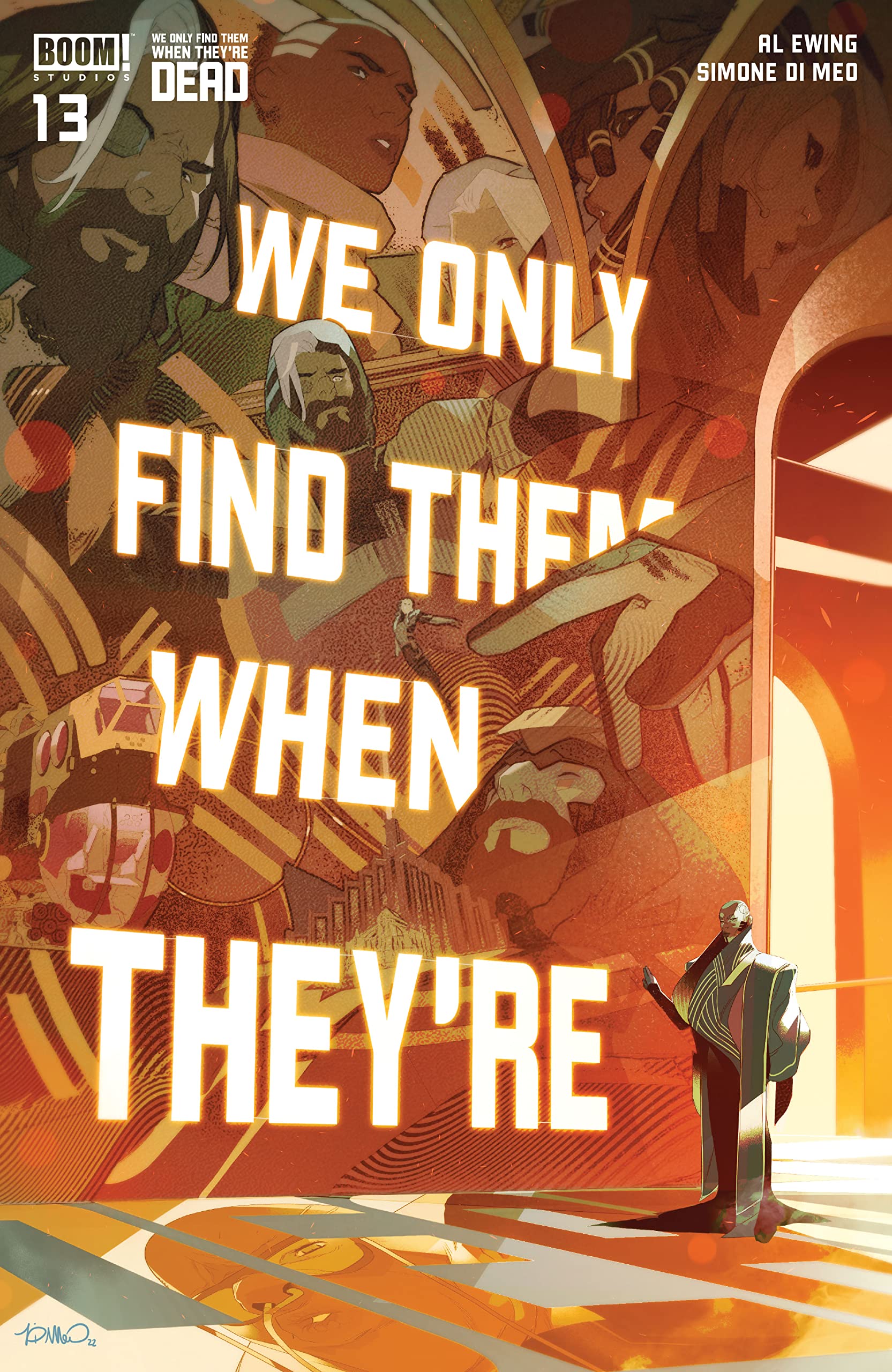 We Only Find Them When They're Dead #13 book cover