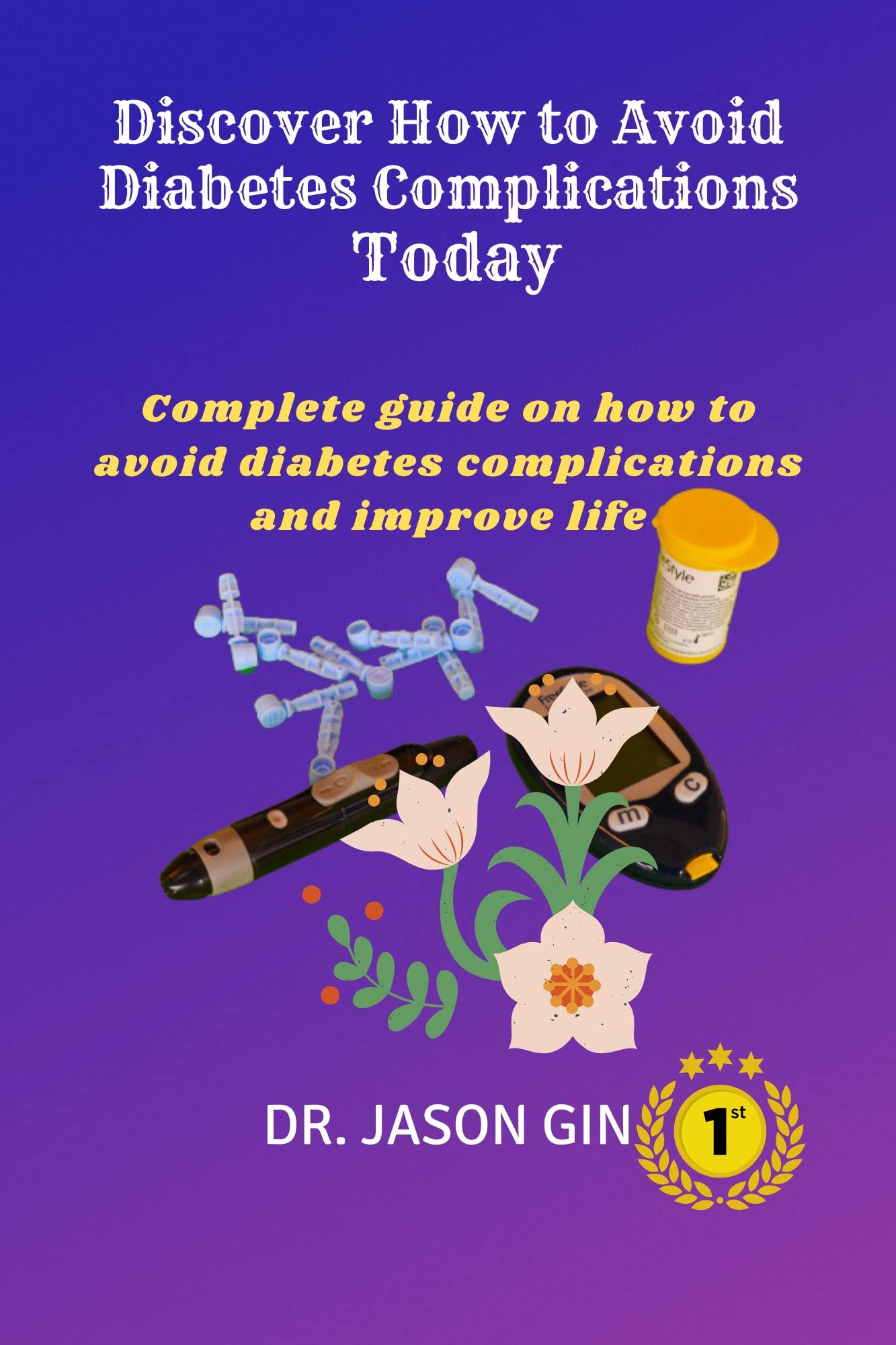 Discover How to Avoid Diabetes Complications Today Complete Guide on
