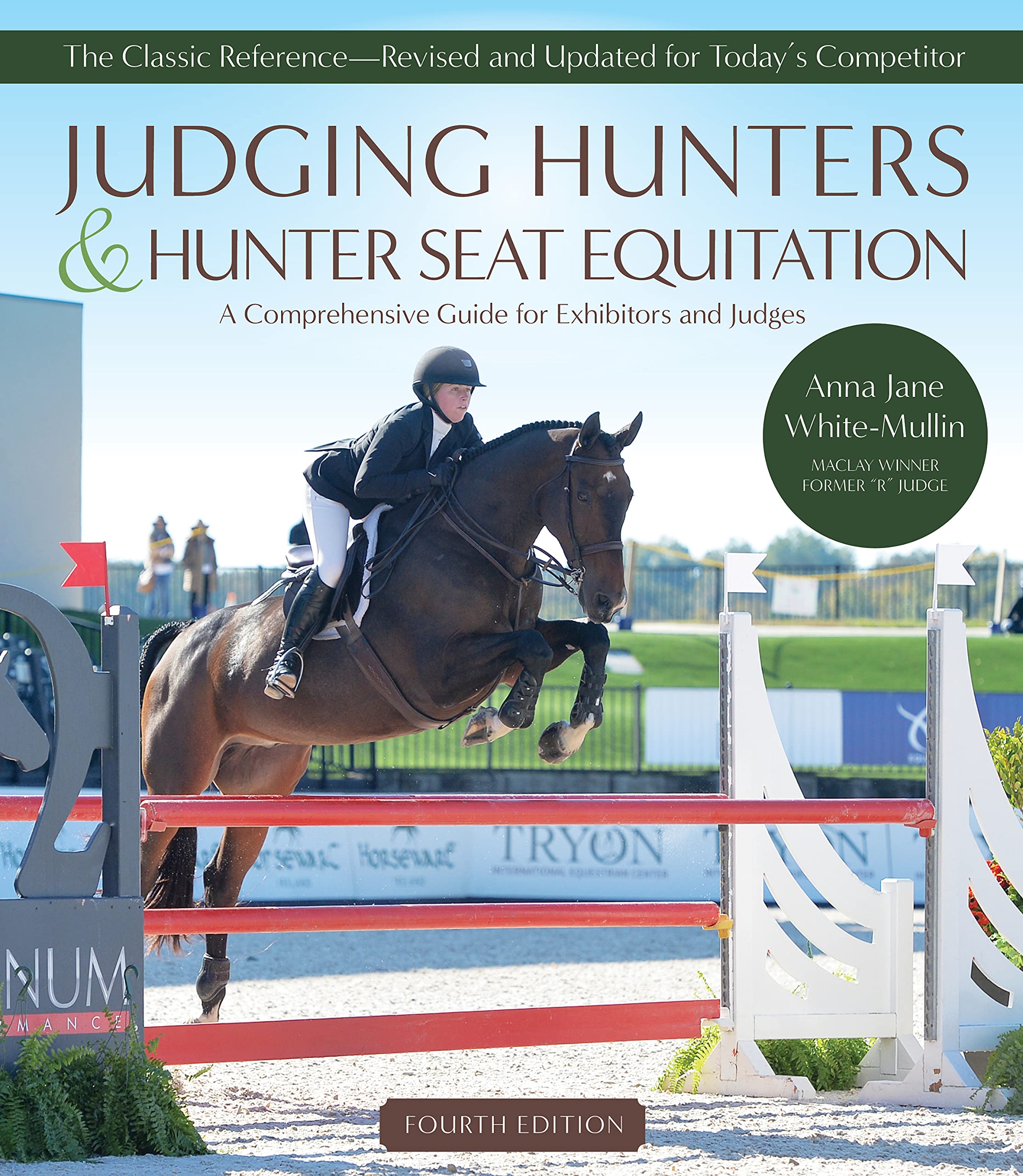 Judging Hunters and Hunter Seat Equitation by Anna Jane WhiteMullin