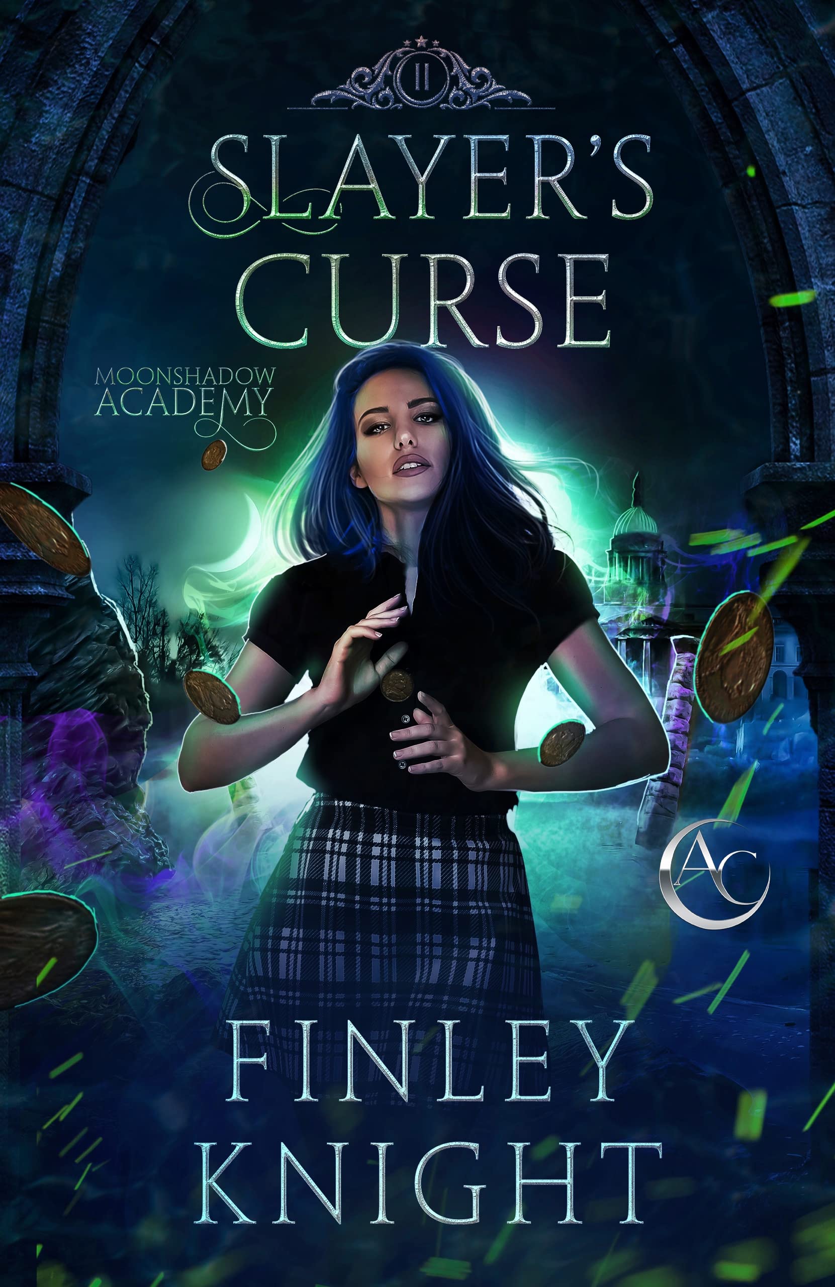 Slayer's Curse (Moonshadow Academy Book 2) by Finley Knight Goodreads