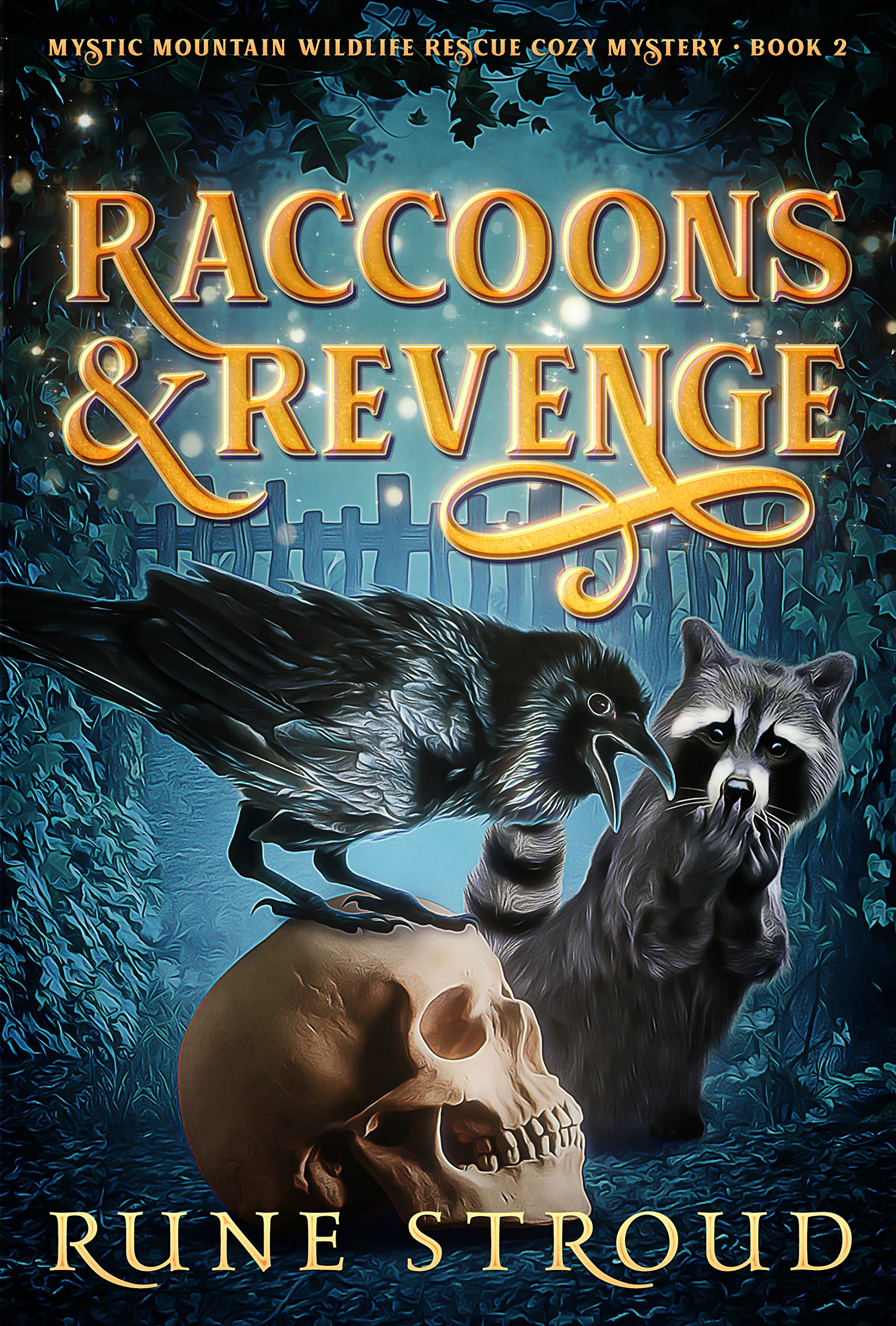 Raccoons and Revenge