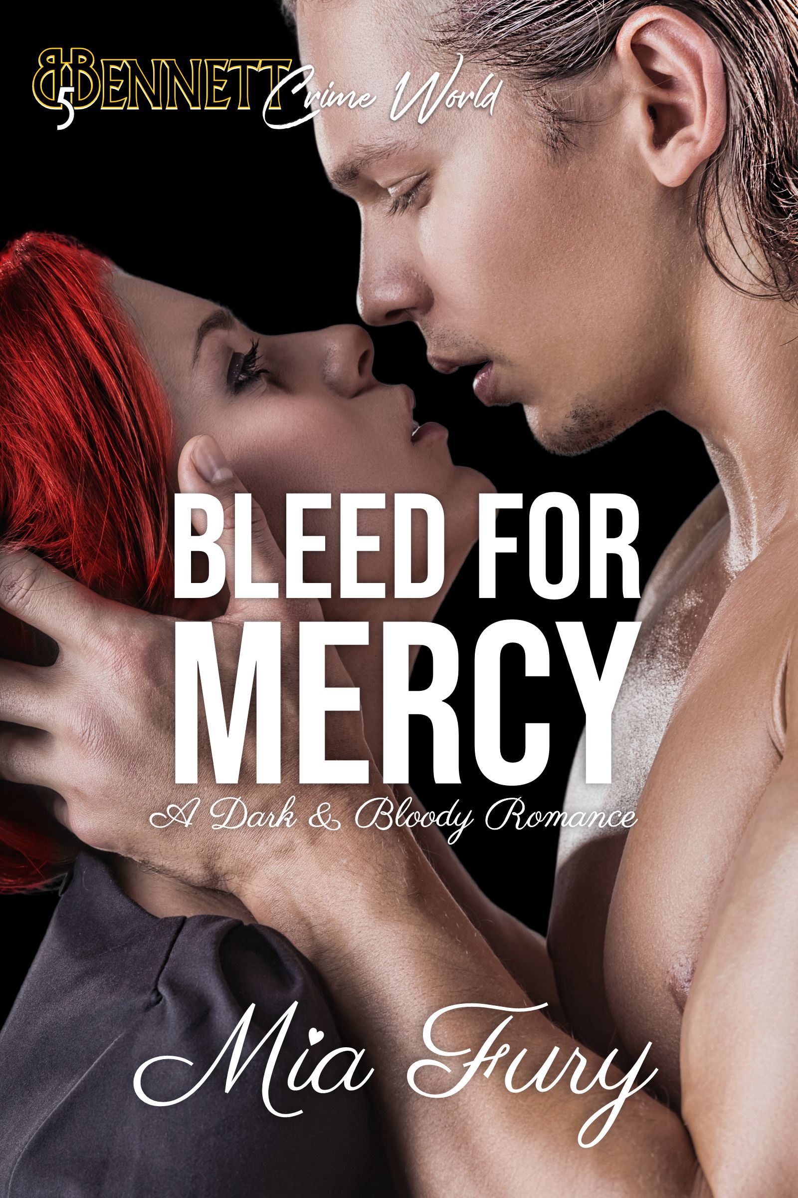 Bleed For Mercy book cover
