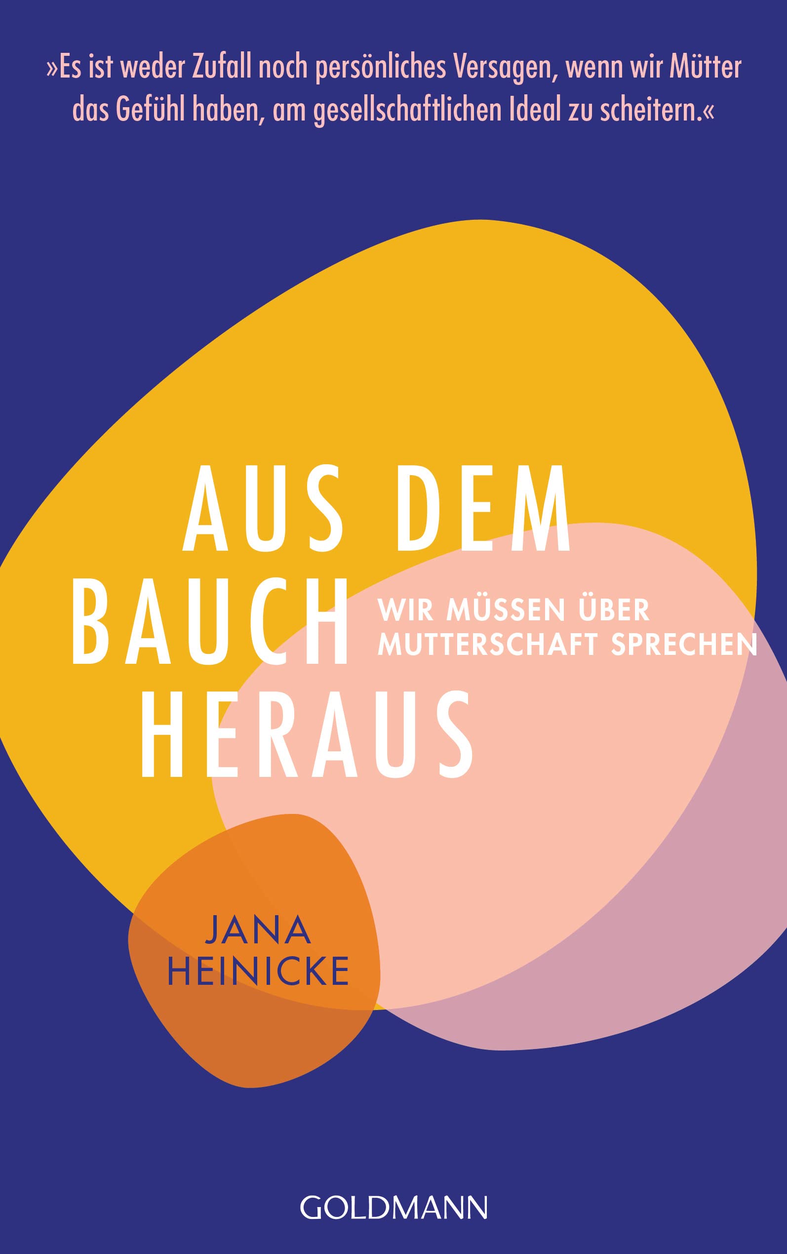 Aus dem Bauch heraus: Wir müssen über Mutterschaft sprechen