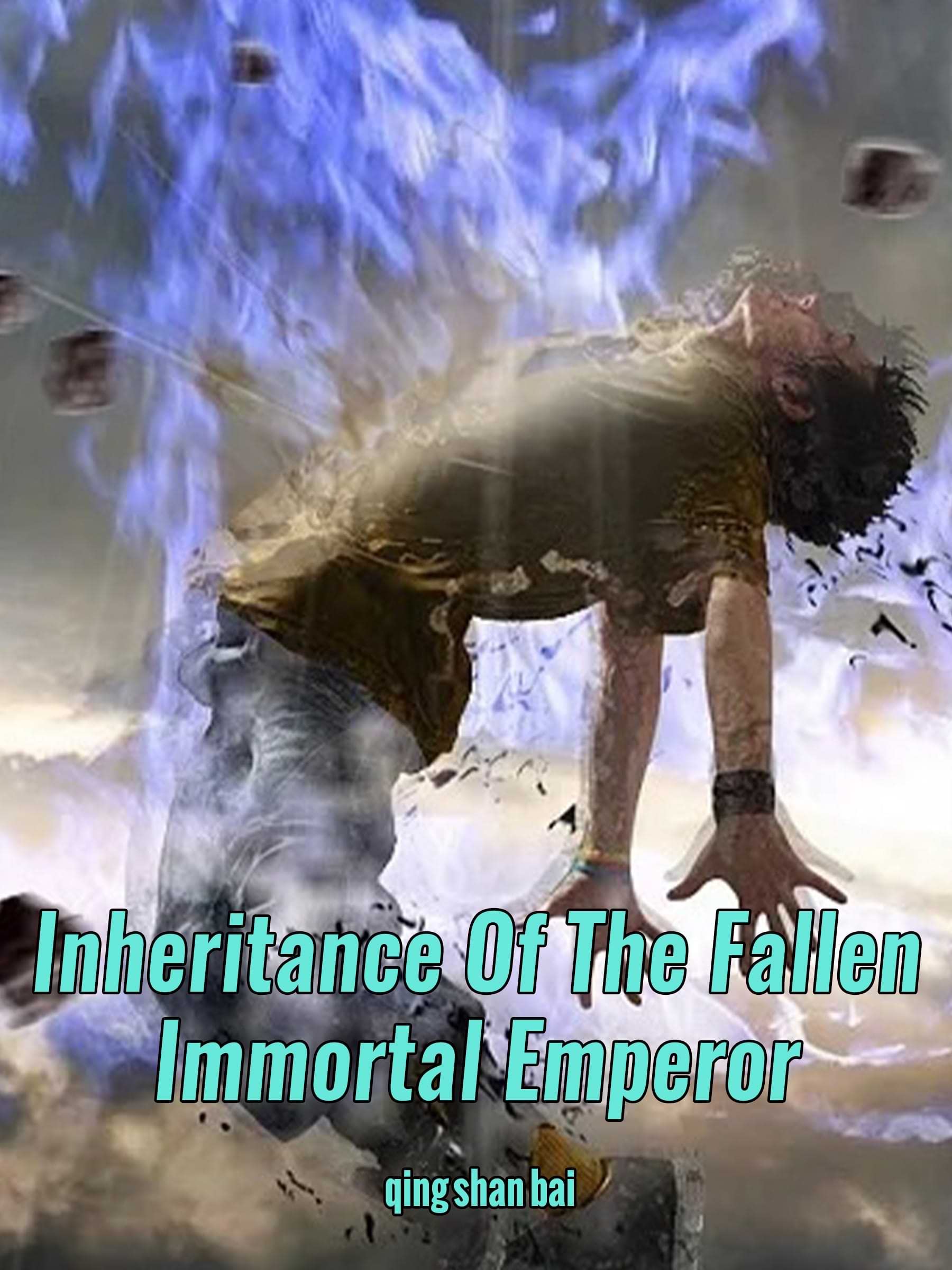 Inheritance Of The Fallen Immortal Emperor: Urban Fantasy Cultivation Adventure Book 1