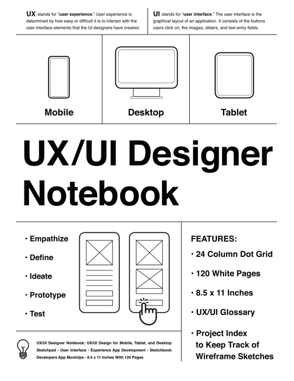 UX/UI Designer Notebook (White): UX/UI Design for Mobile, Tablet, and ...