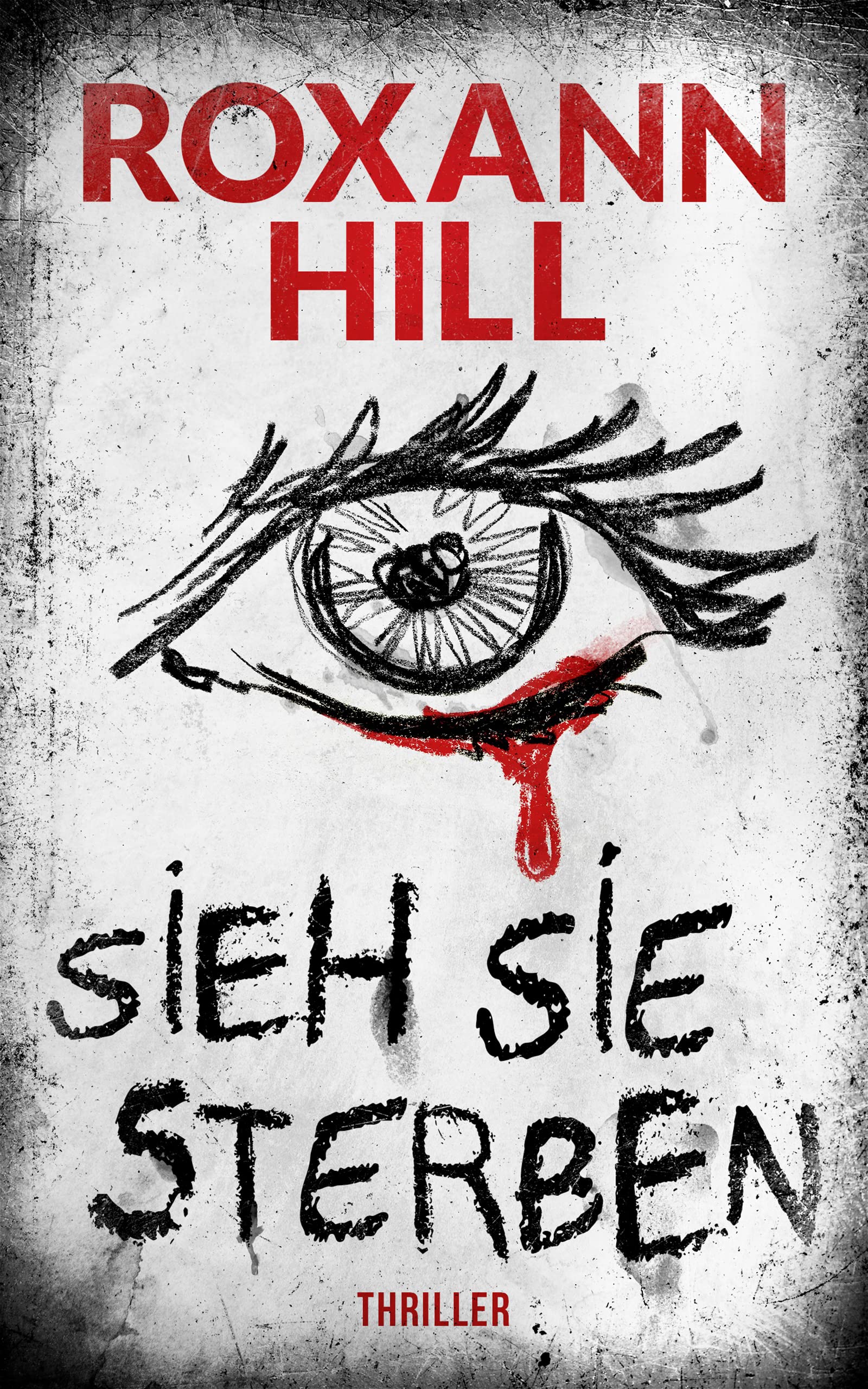 Sieh sie sterben