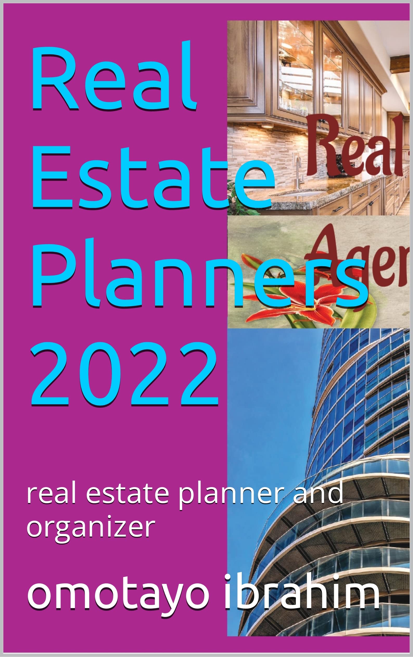 real estate planners 2022 real estate planner and organizer by OMOTAYO