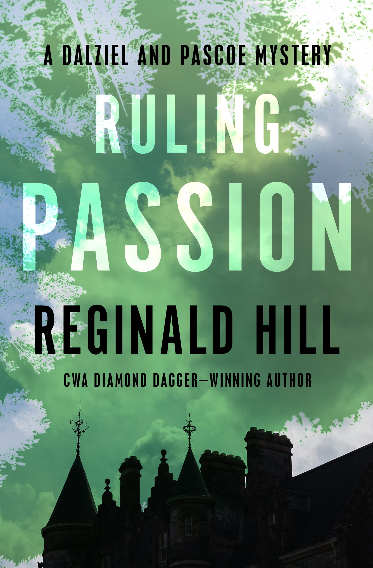 Ruling Passion (The Dalziel and Pascoe Mysteries) by Reginald Hill Goodreads