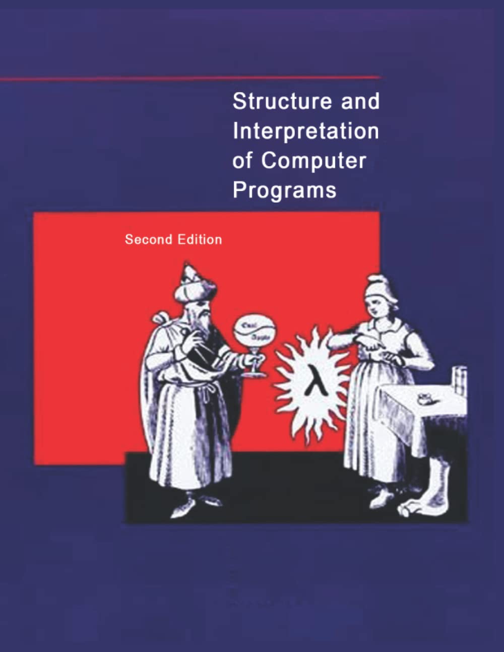Structure and interpretation of computer programs 2nd edition